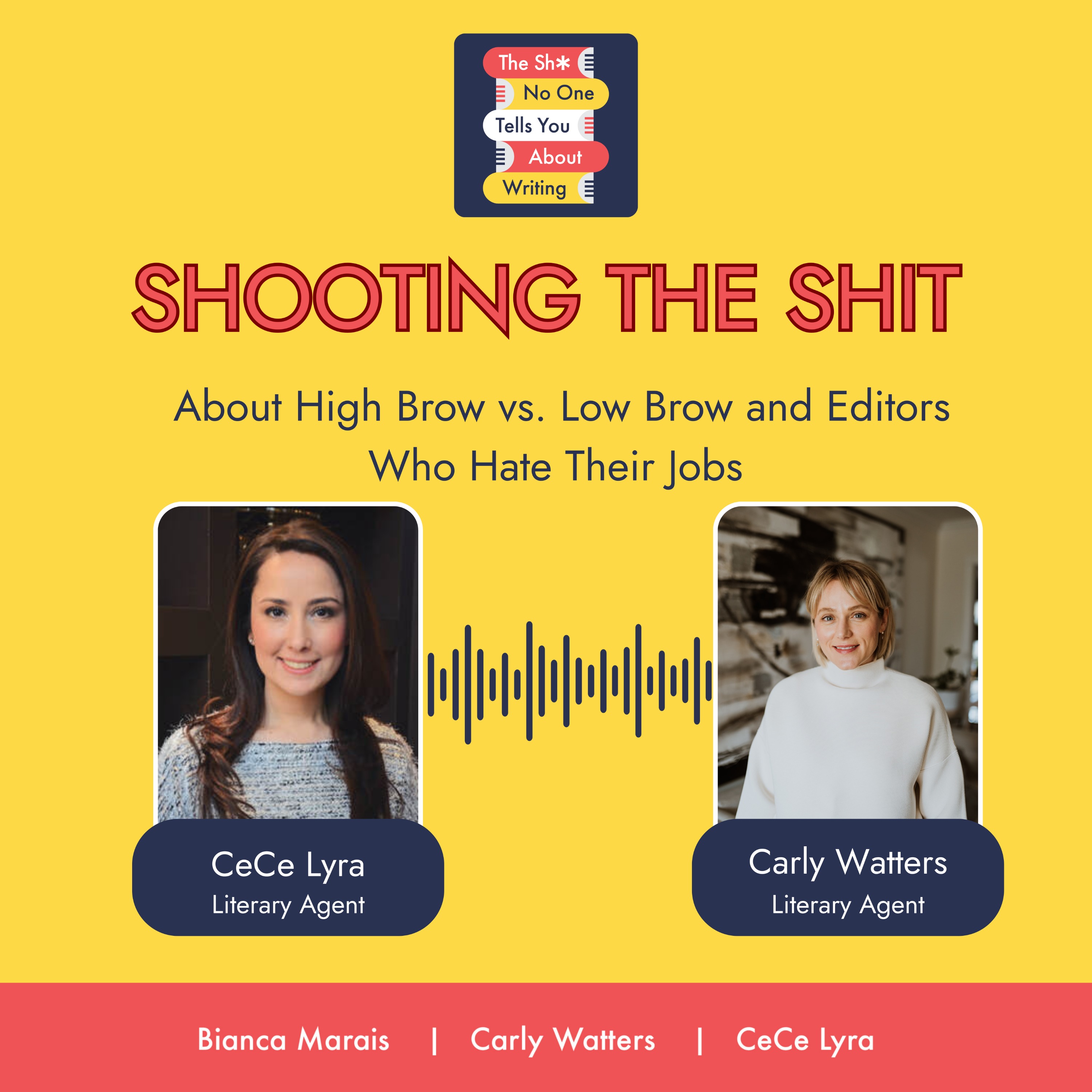 Shooting the Shit About High Brow vs. Low Brow and Editors Who Hate Their Jobs
