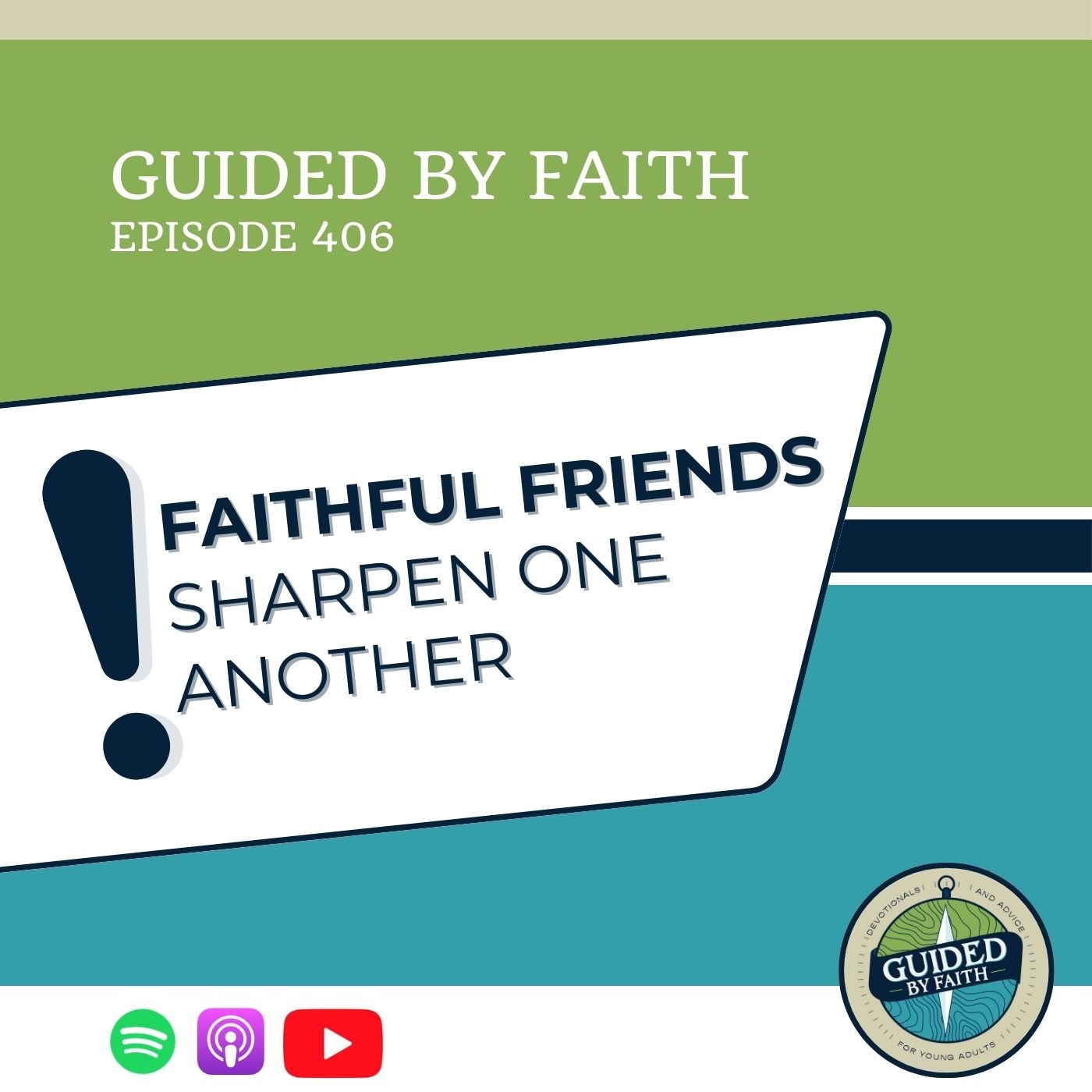 Ep. 406: Faithful Friends Sharpen One Another