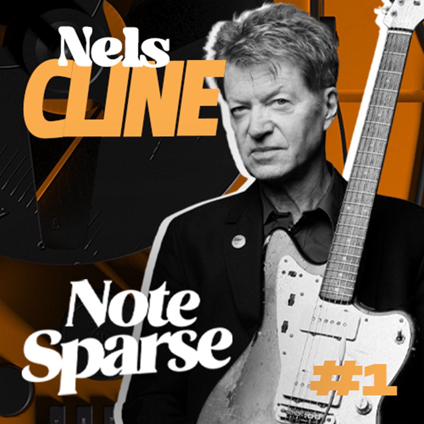 Nels Cline | Note Sparse Ep01 Nels Cline | Note Sparse Ep01