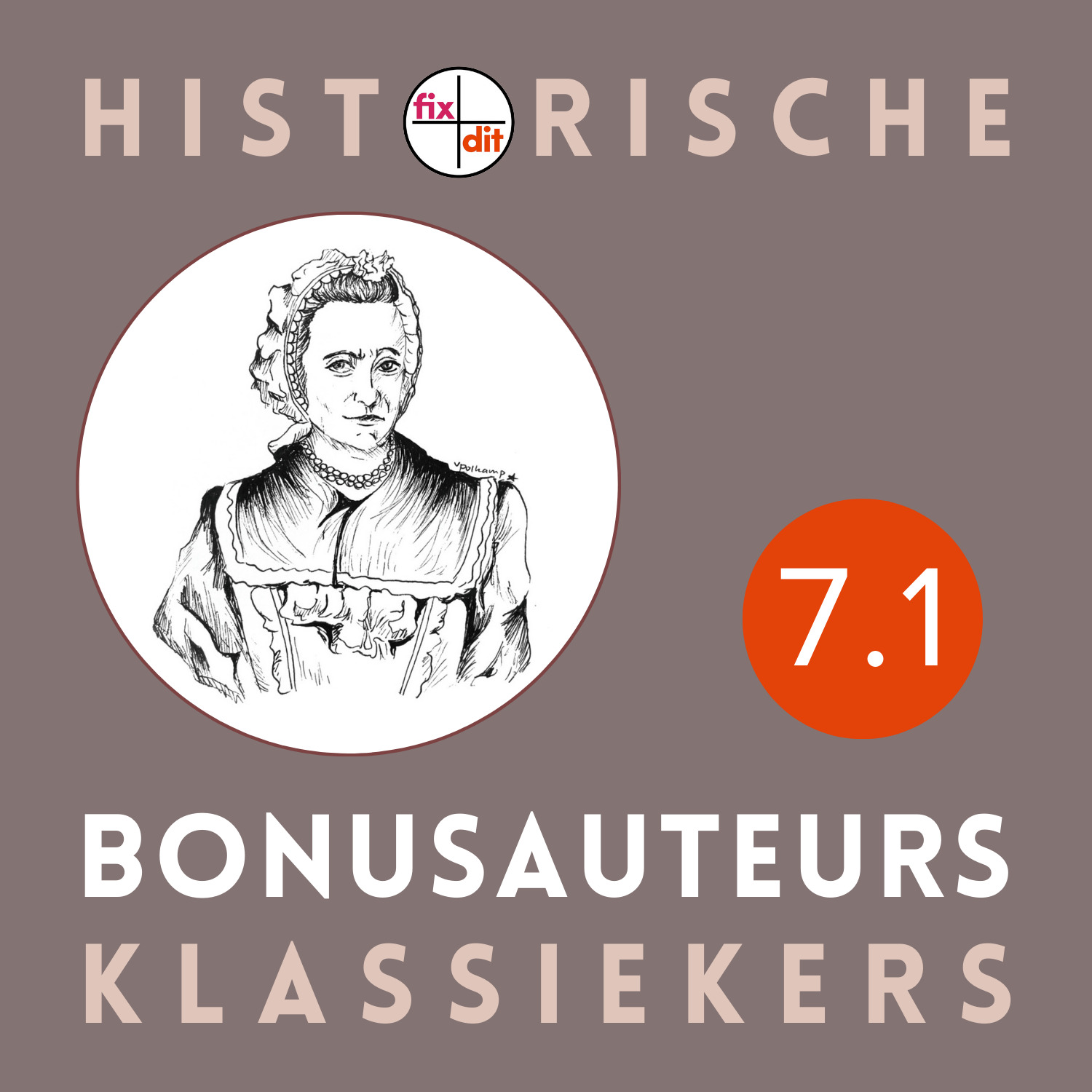 7.1 Bonusauteurs Katharina Verwers Catharina Questiers Barbara Ogier