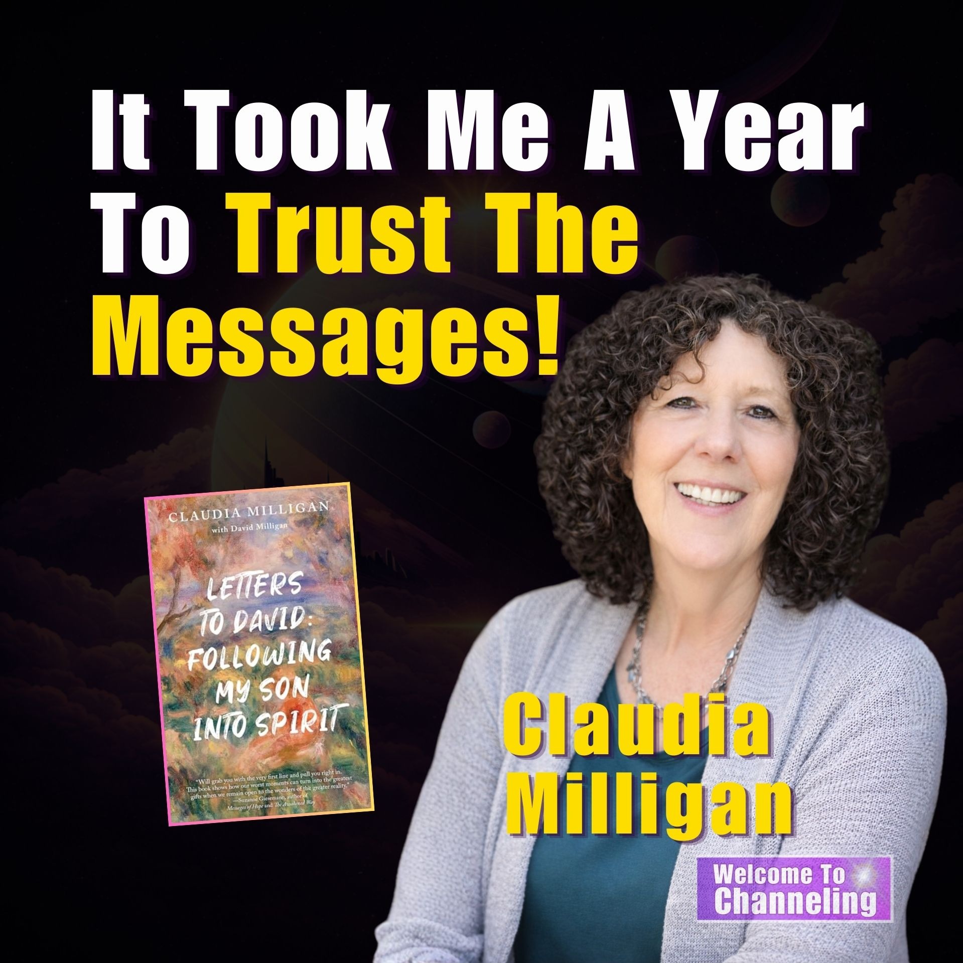 Season 2 - Episode 13 - Letters to David: Claudia Milligan's Journey of Spiritual Connection and Healing episode artwork