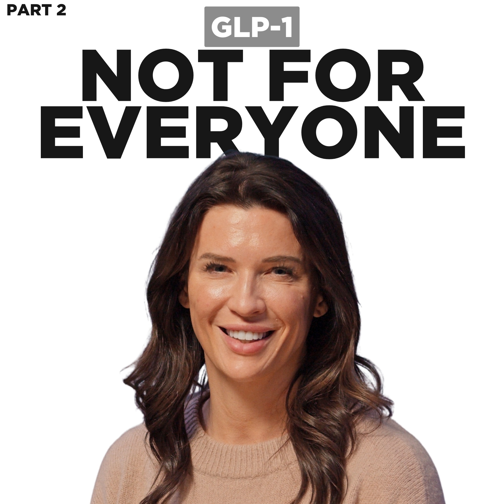 Who Should (and Shouldn’t) Take GLP-1 Weight Loss Drugs? (Part 2)