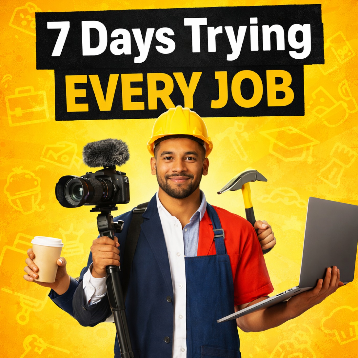 7 Days Trying Every Job