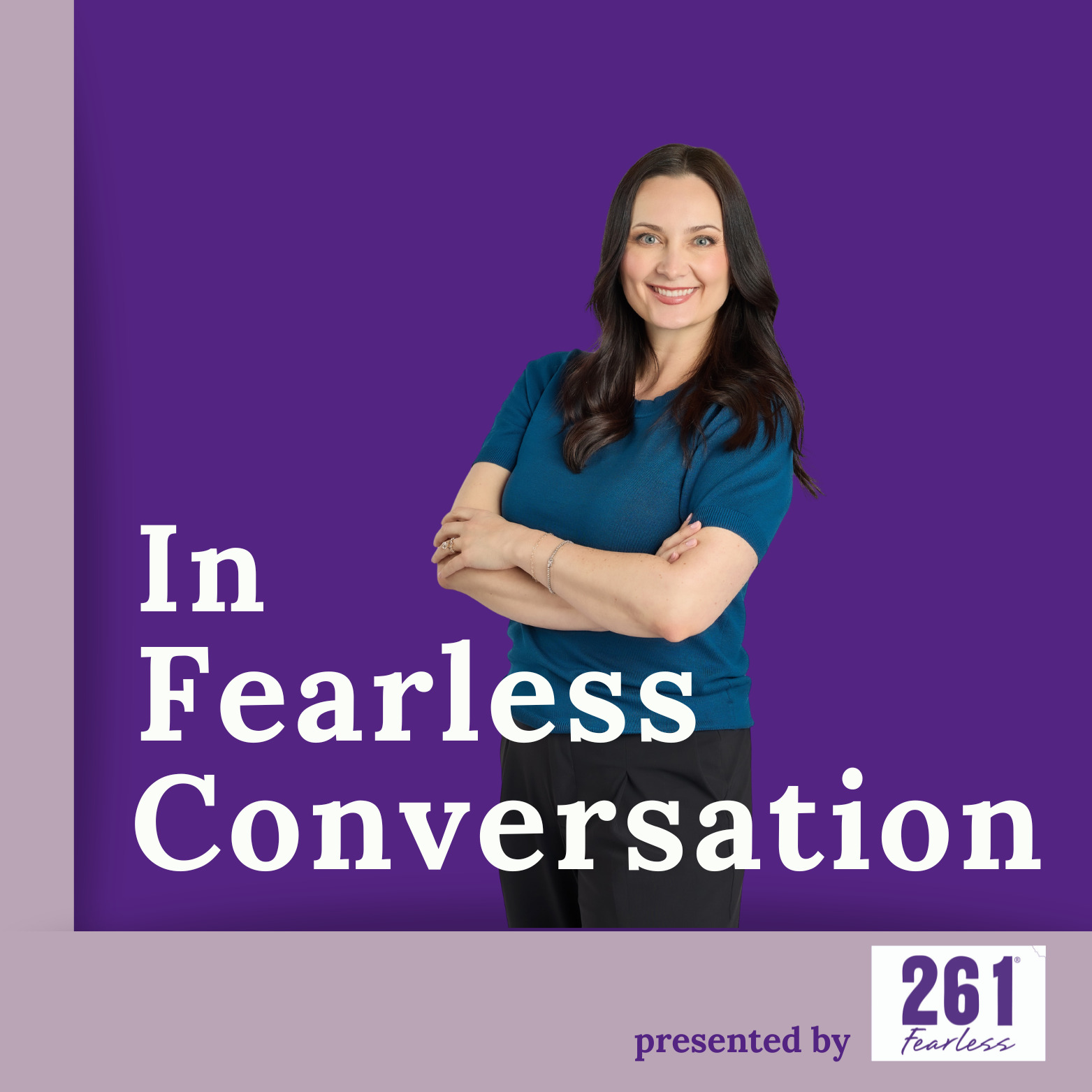 In Fearless Conversation