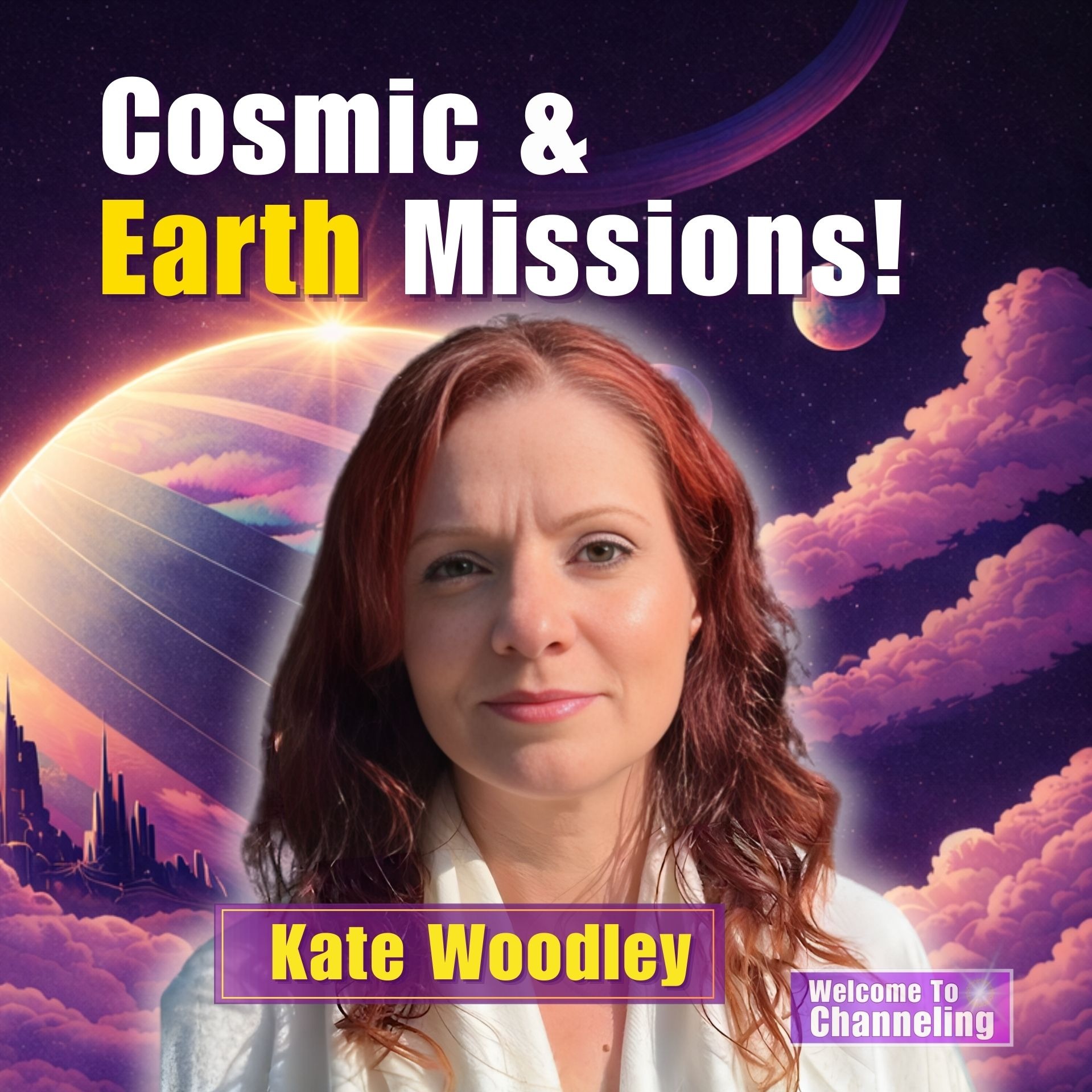 Play Season 3- Episode 9- Cosmic and Earthly Missions with Commander Ashtar and Kate Woodley