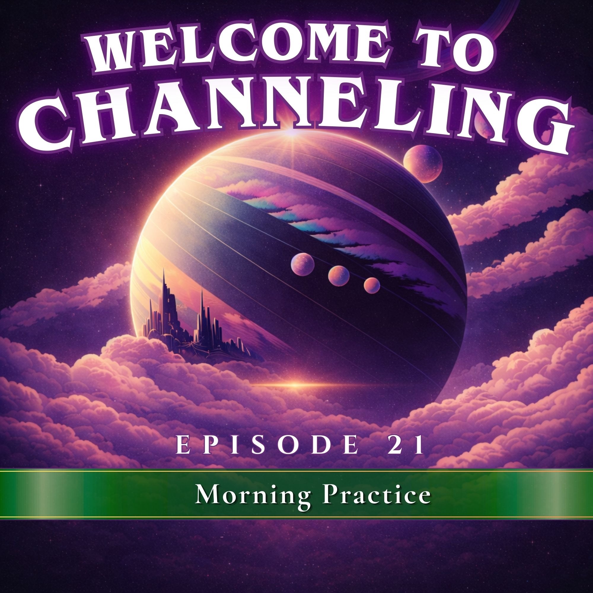 Season 1- Episode 21 - Ignite Your Day: Morning Practices for Channeling Your Higher Self episode artwork
