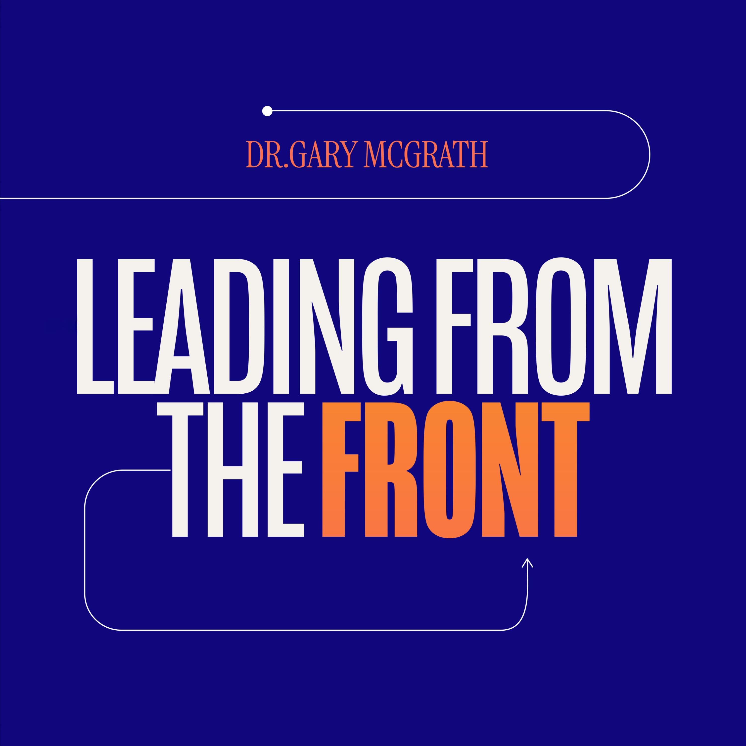Leading From the Front!