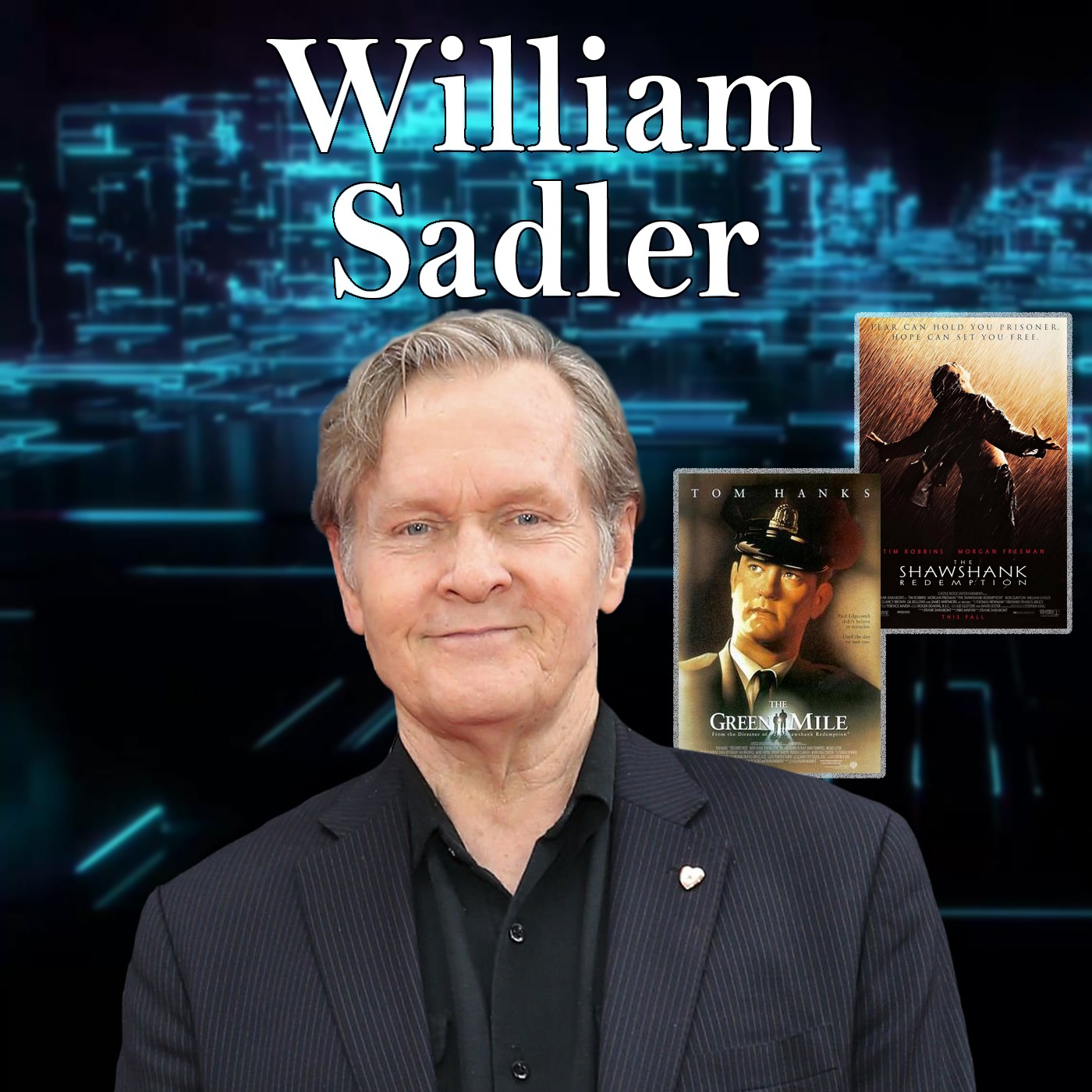 Harvey Brownstone Interviews Multi-Award-Winning Actor, William Sadler