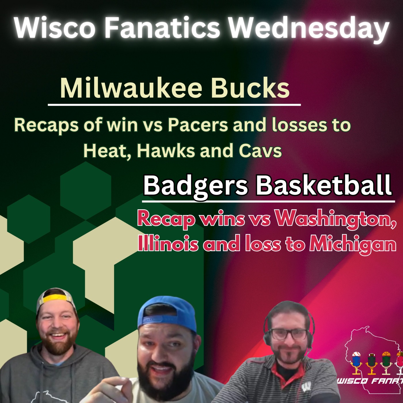 Bucks focus shifting again, Badgers Big 10 tourney run episode artwork