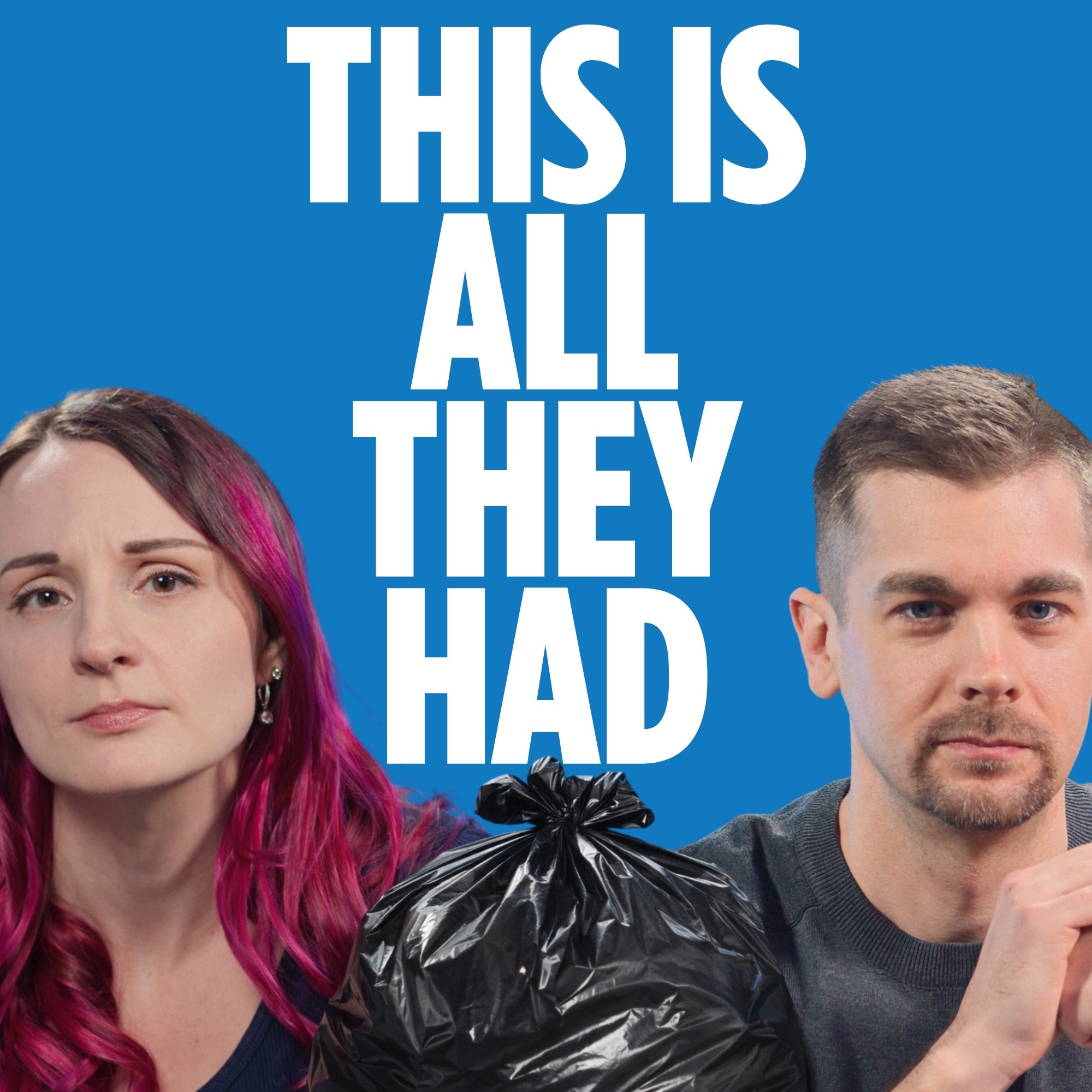 They Showed Up With Everything in a Trash Bag…