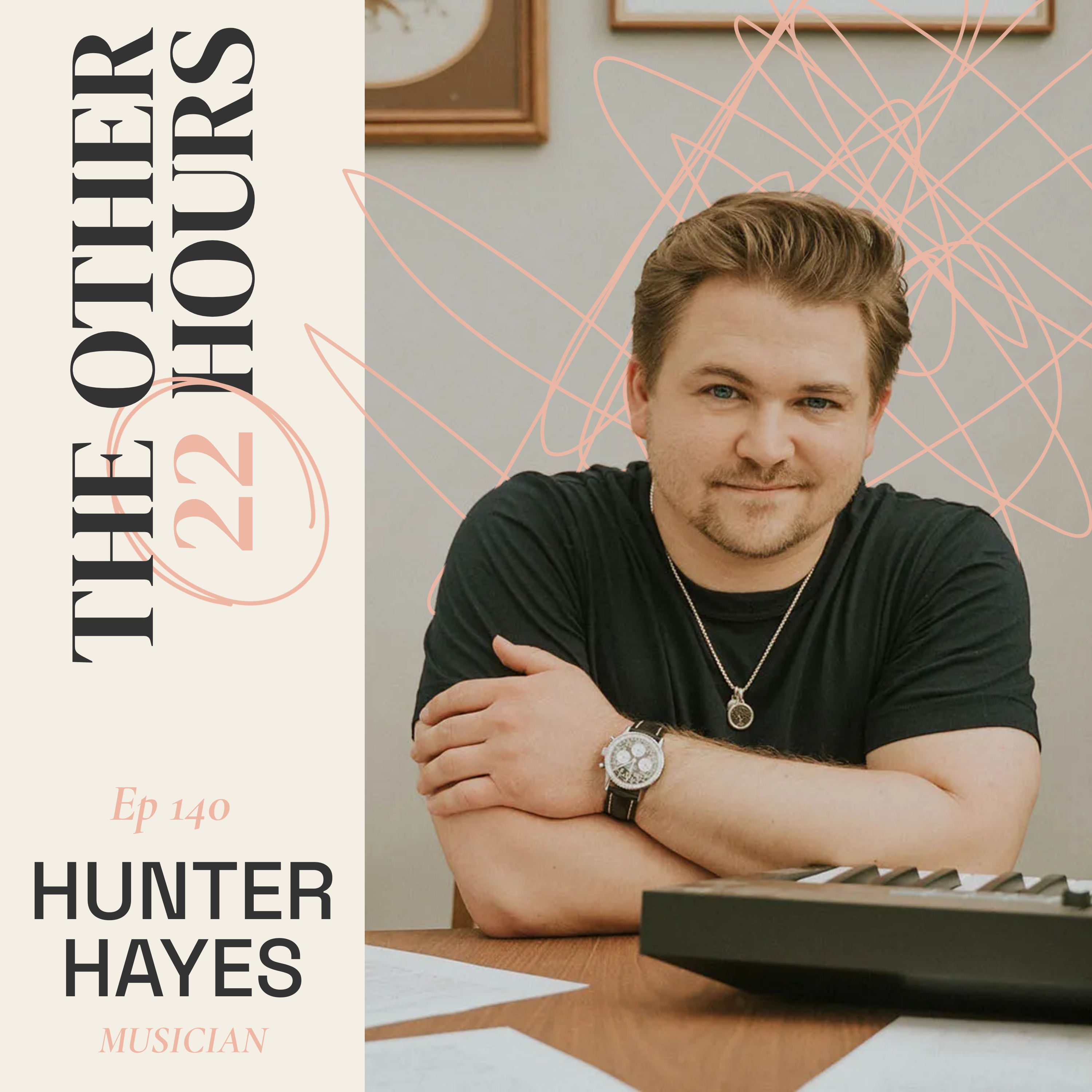 Hunter Hayes on identity beyond music, high-efficiency routines, and radical vulnerability.