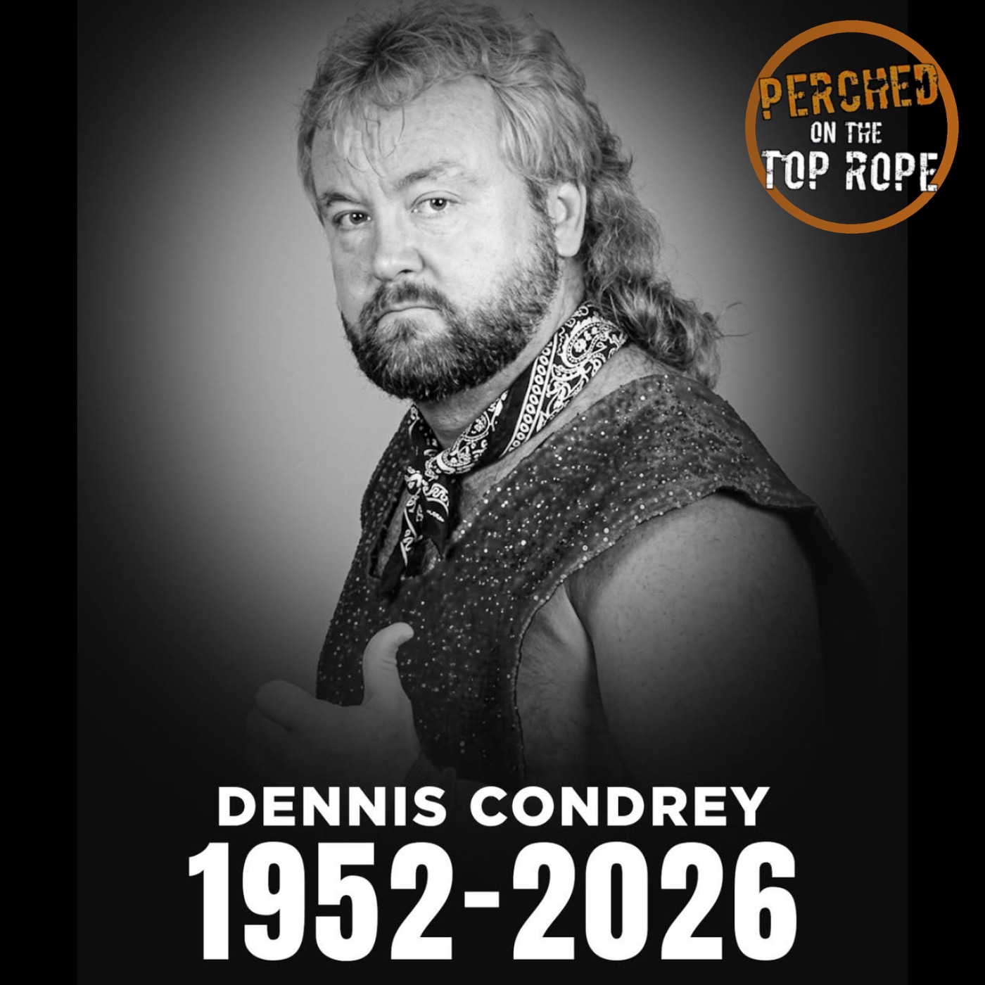 E313: Bobby Fulton Remembers "Loverboy" Dennis Condrey Of The Midnight Express Who Passed Away