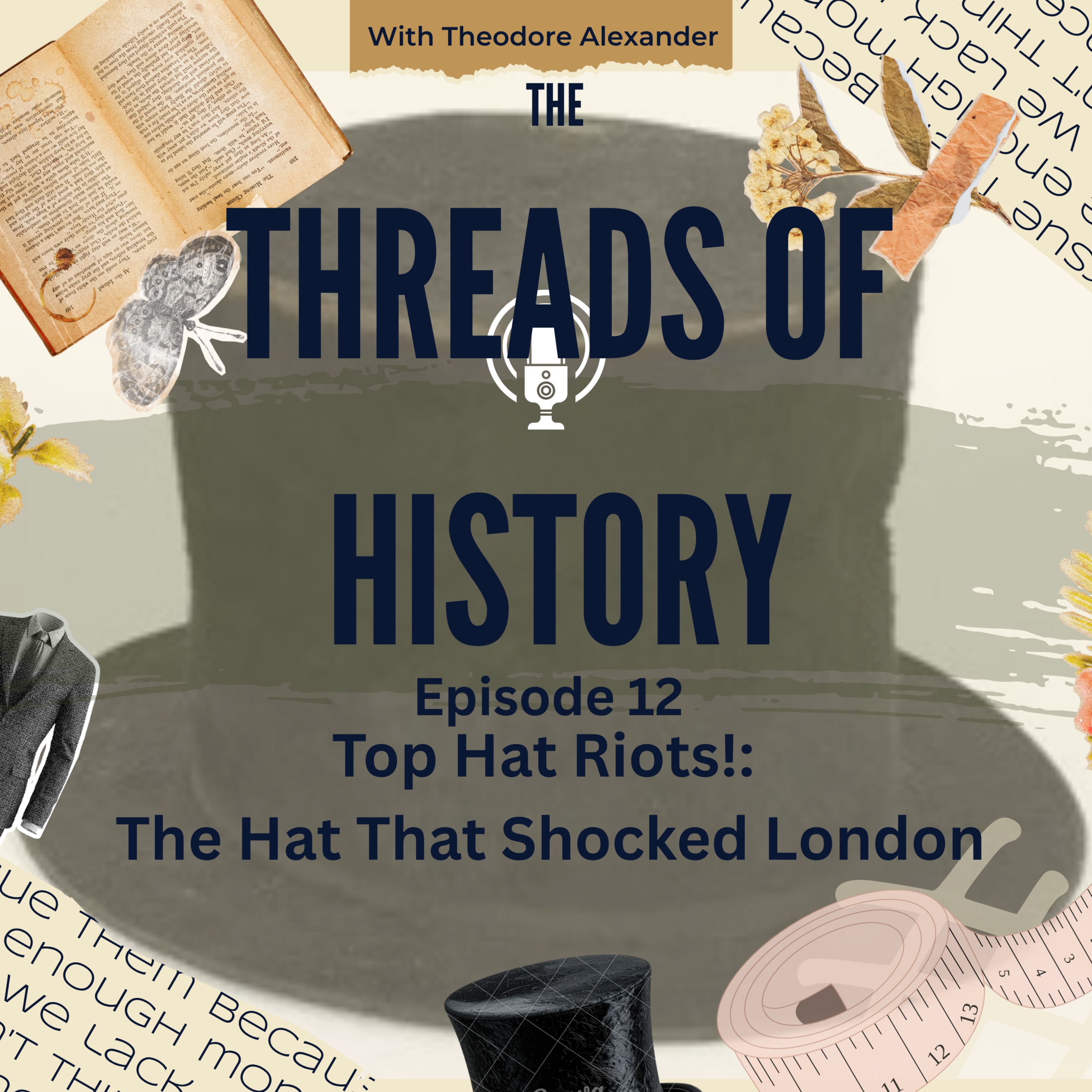 Top Hat Riots!: The Hat That Shocked London episode artwork