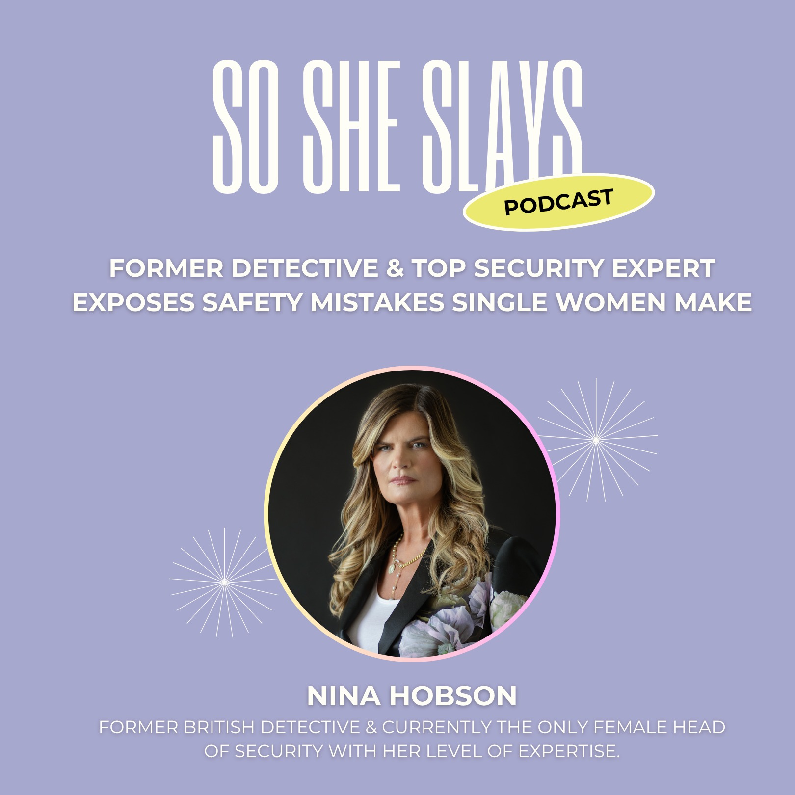 Former Detective & Top Security Expert Exposes Safety Mistakes Single Women Make episode artwork