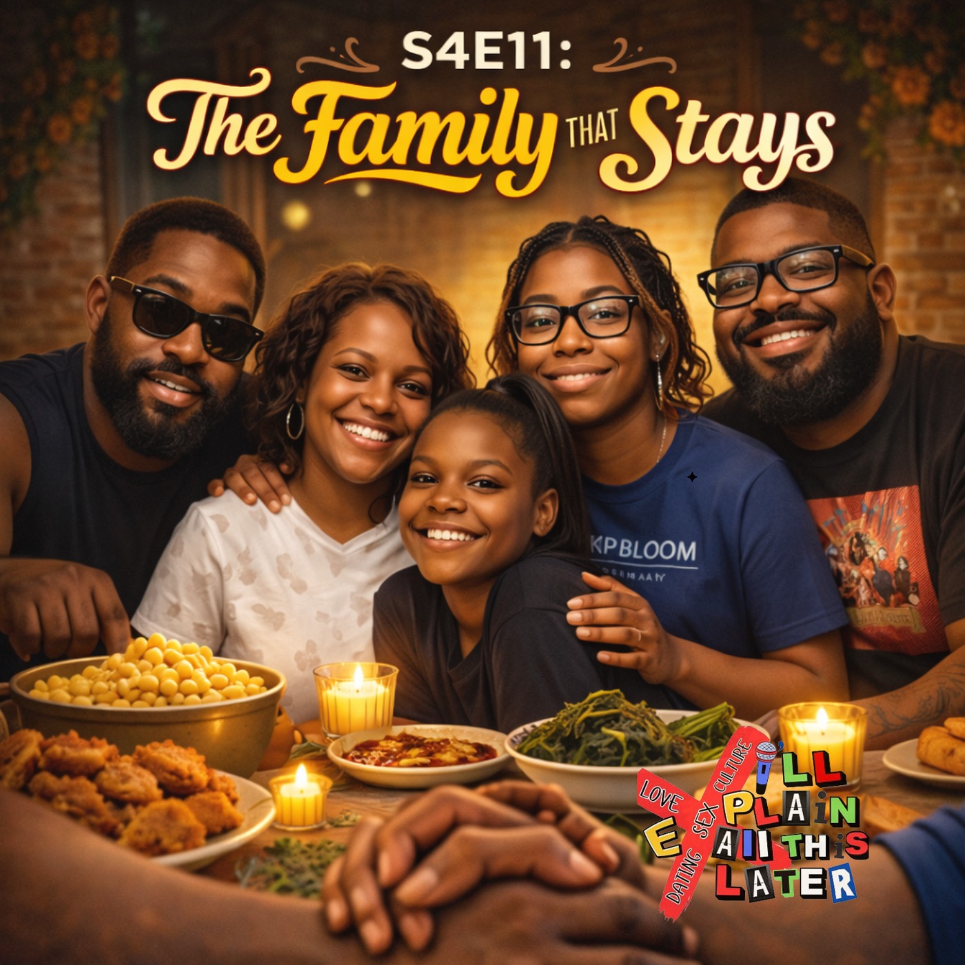 S4E11:The Family That Stays
