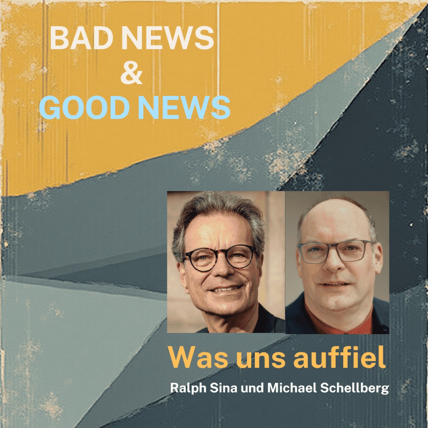 bad news & good news von Sina und Schellberg
