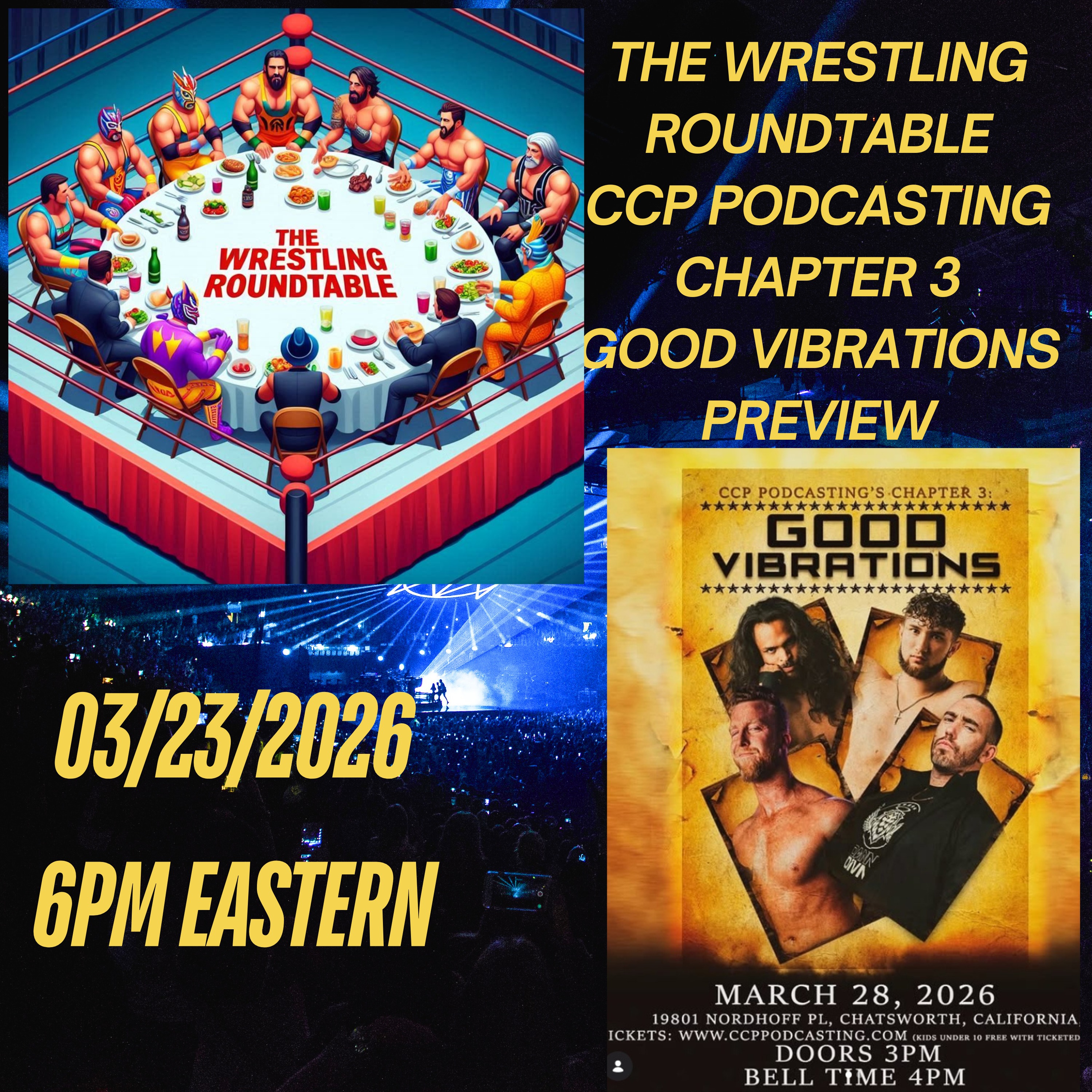 The Wrestling Roundtable: 03/23/2026: CCP Podcasting & Millennium Pro Wrestling episode artwork