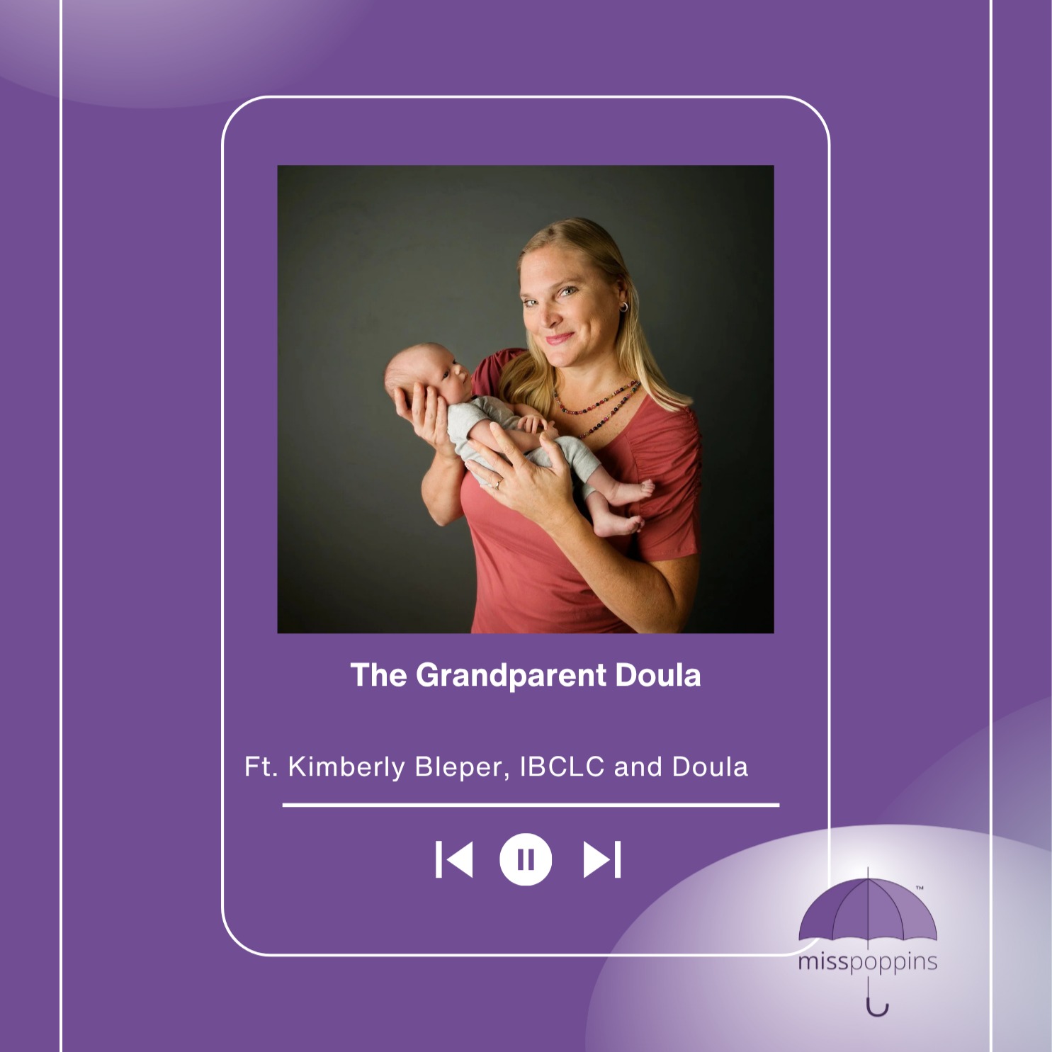Episode 58: Introducing the Grandparent Doula w/Kimberly Bleper episode artwork