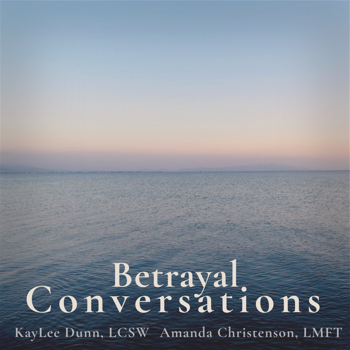 Betrayal Conversations