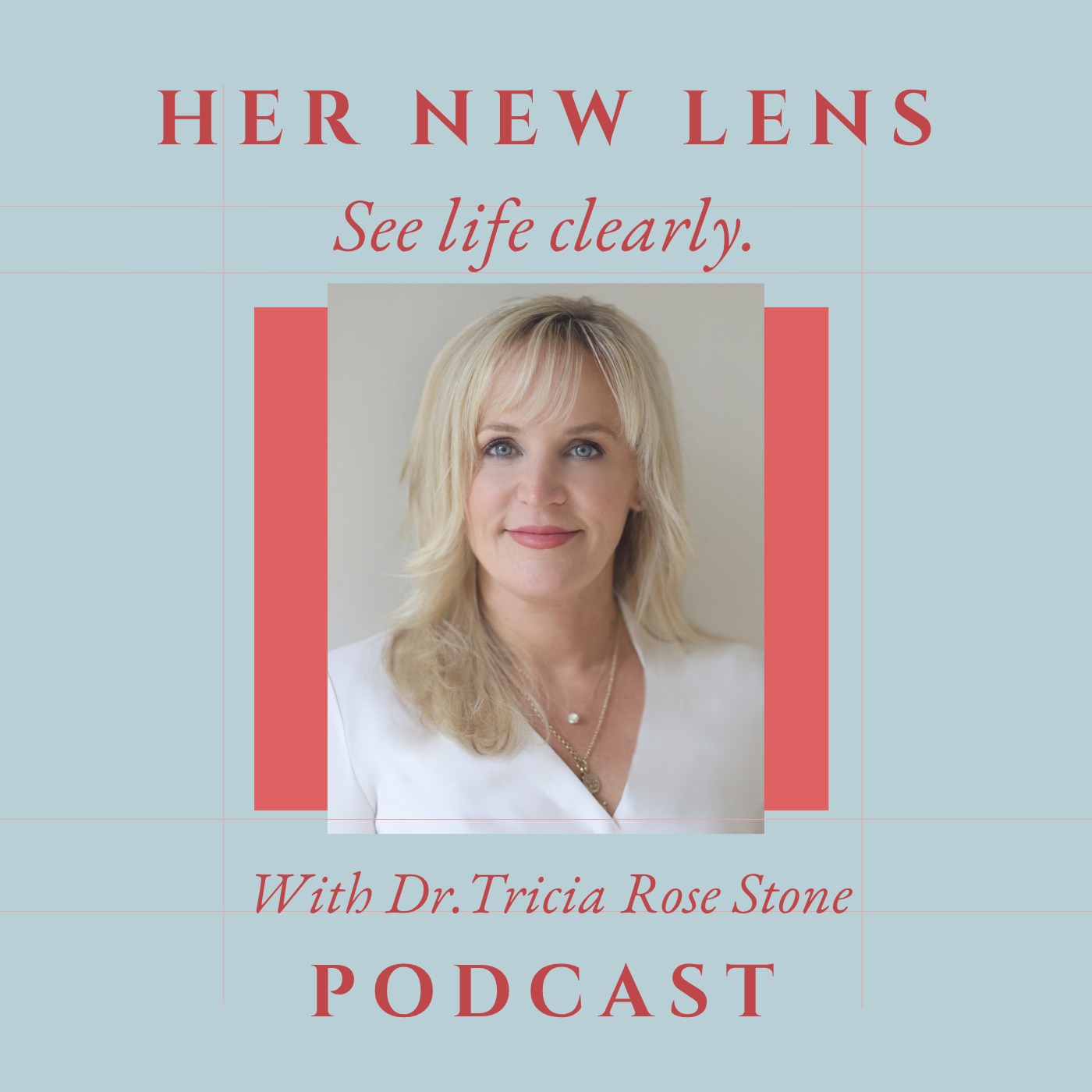 Her New Lens with Dr. Tricia Rose Stone