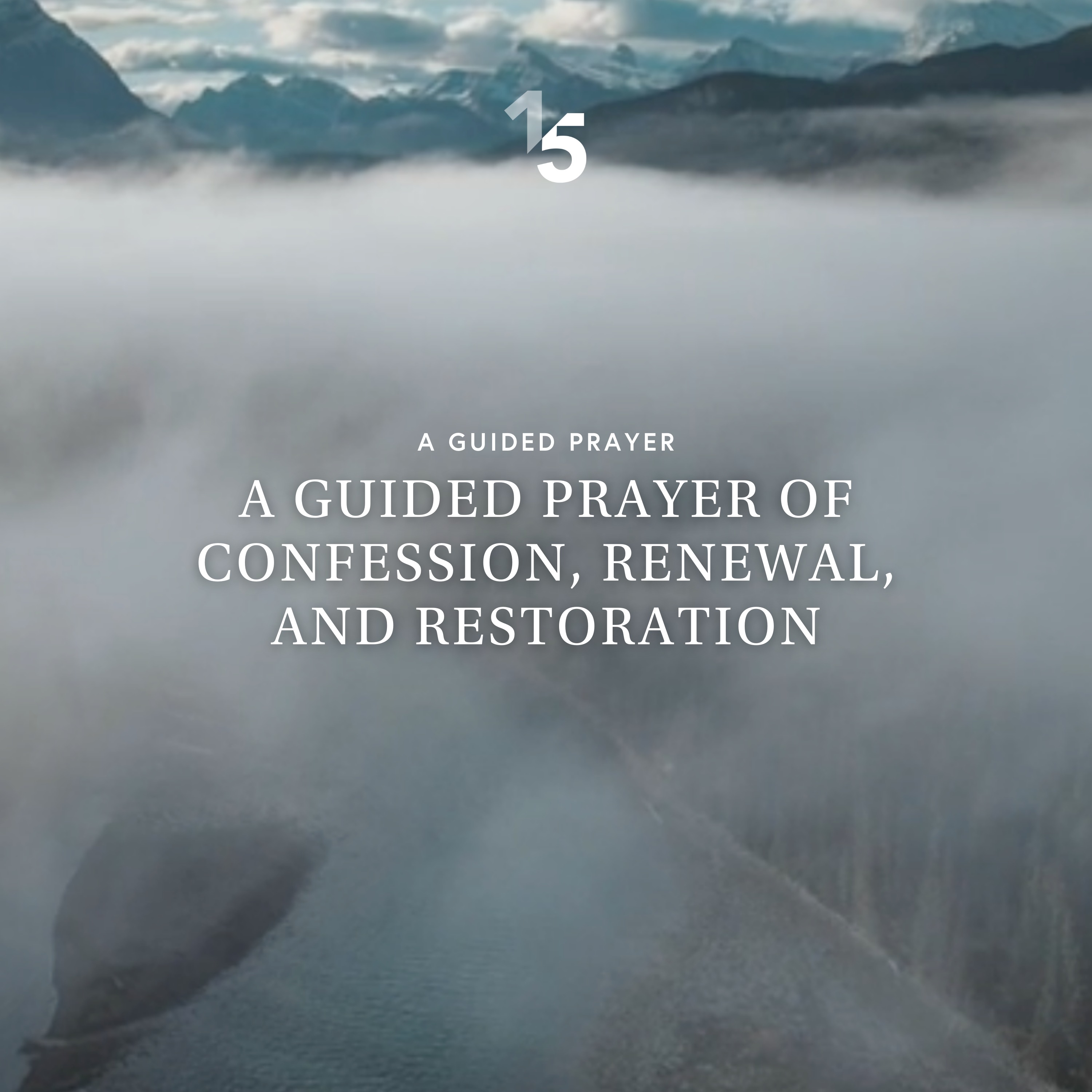 A Guided Prayer of Confession, Renewal, and Restoration episode artwork