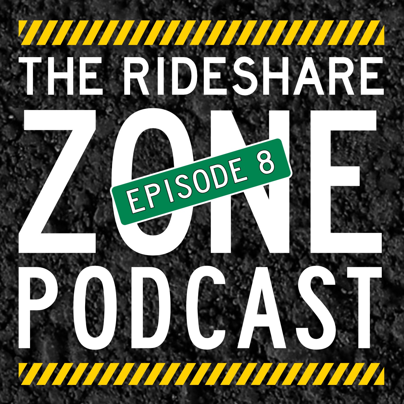 The Rideshare Zone Podcast Episode 8