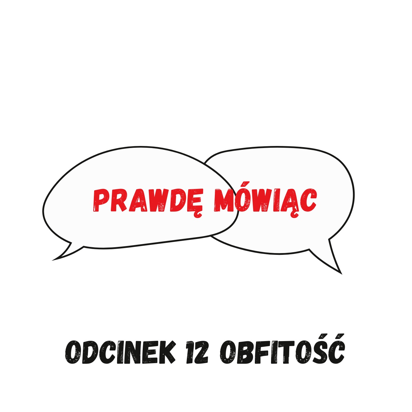 Odcinek 12 - Obfitość