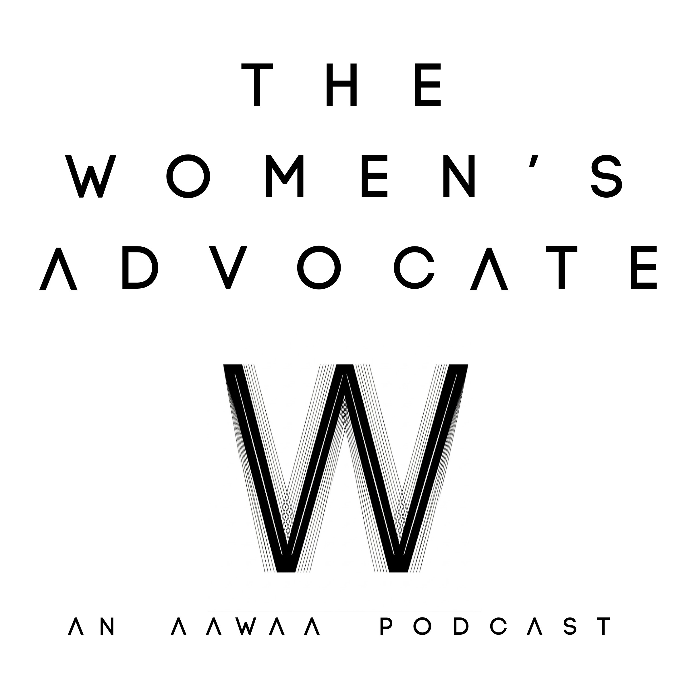 The AAWAA Women’s Advocate