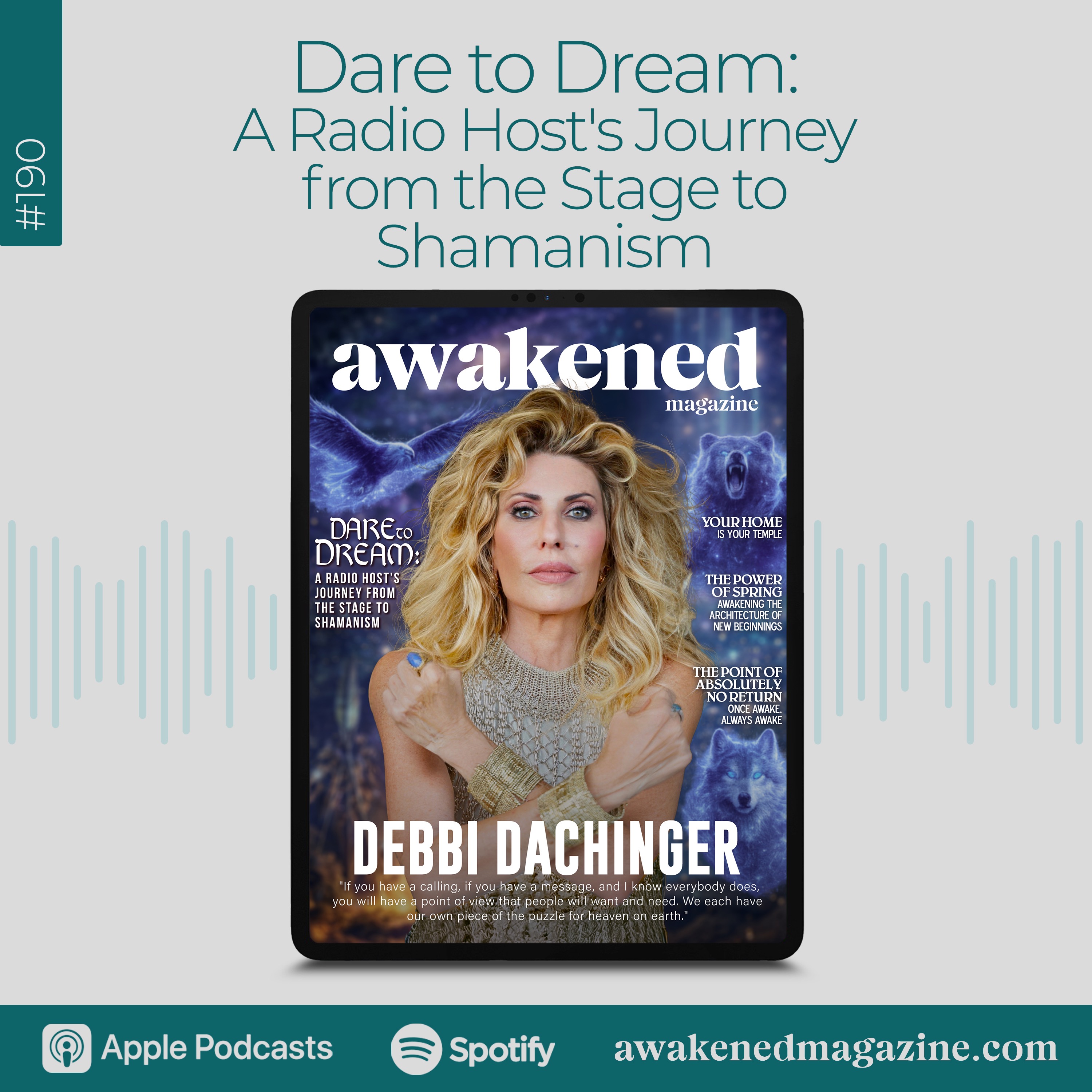 Dare to Dream: A Radio Host's Journey from the Stage to Shamanism - Debbi Dachinger episode artwork