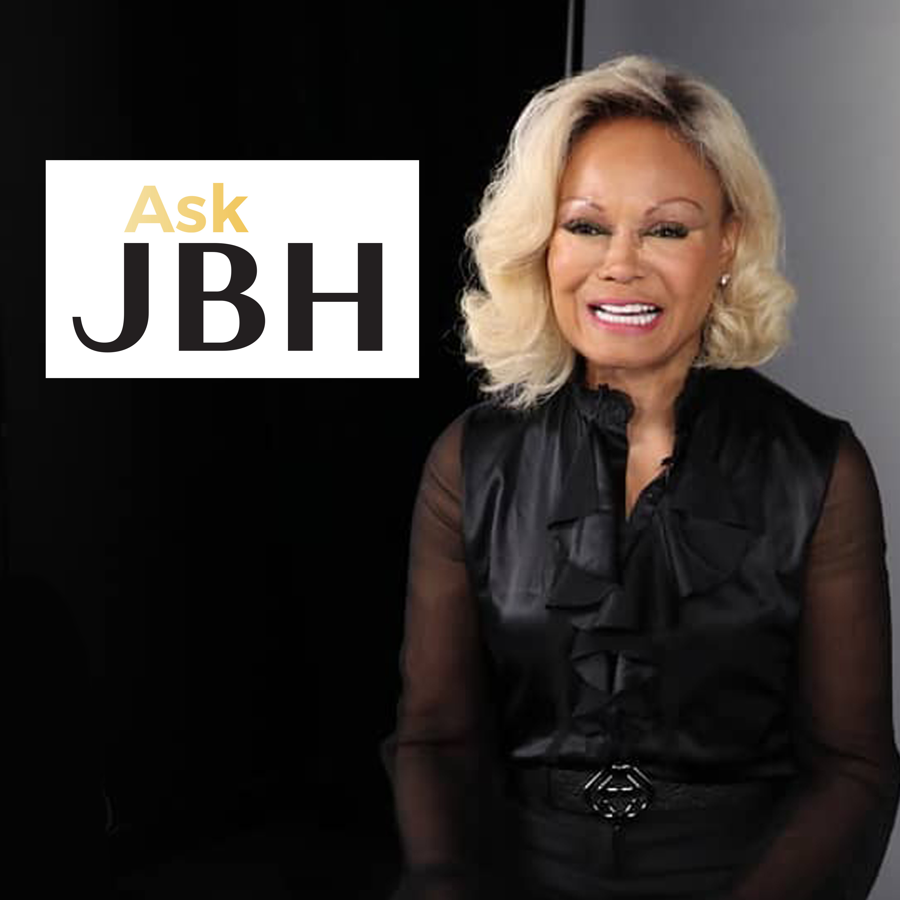 Ask JBH #70: Finding Forgiveness and Healing From Trauma – Laura’s Journey of Self-Discovery episode artwork