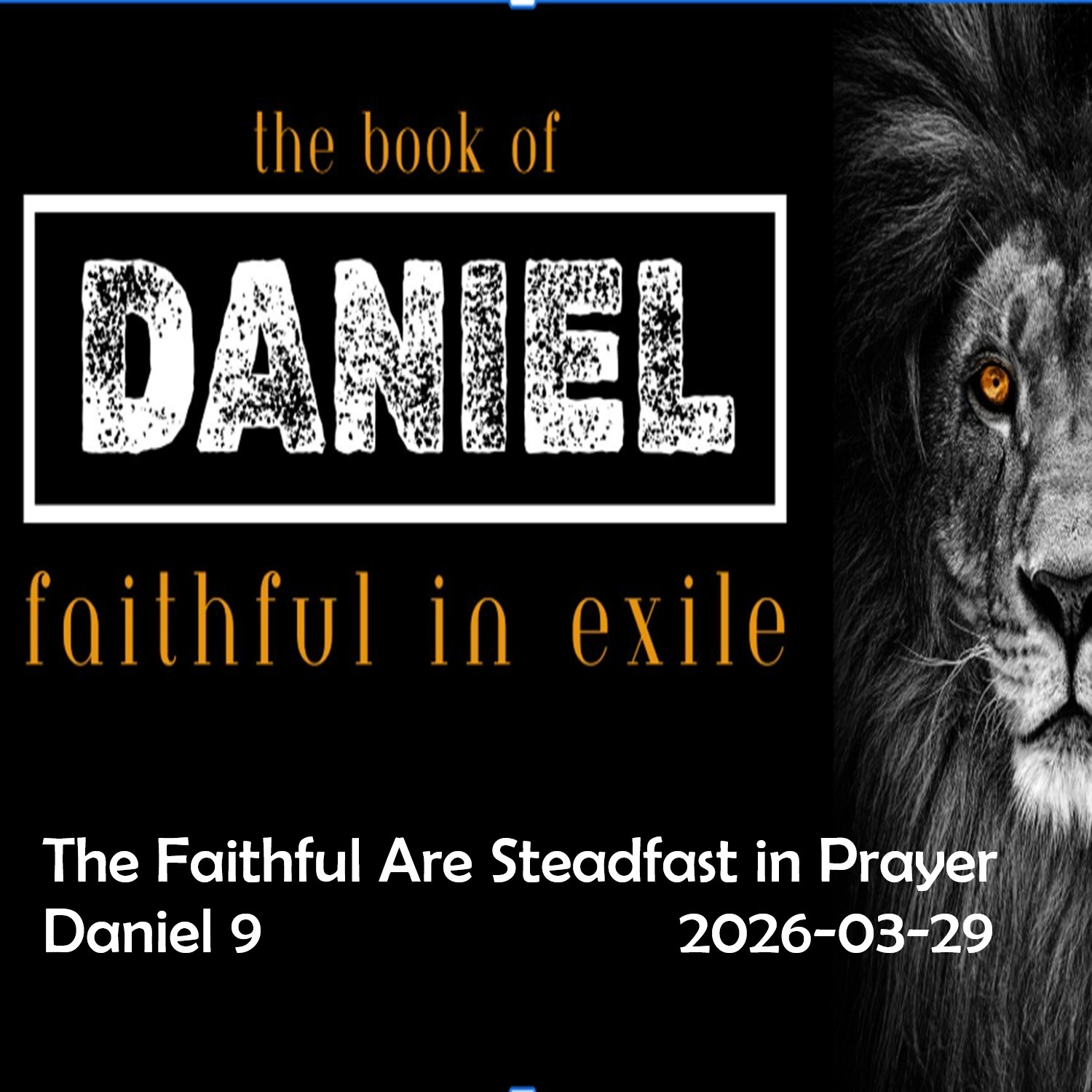 2026.03.29 The Faithful are Steadfast in Prayer episode artwork