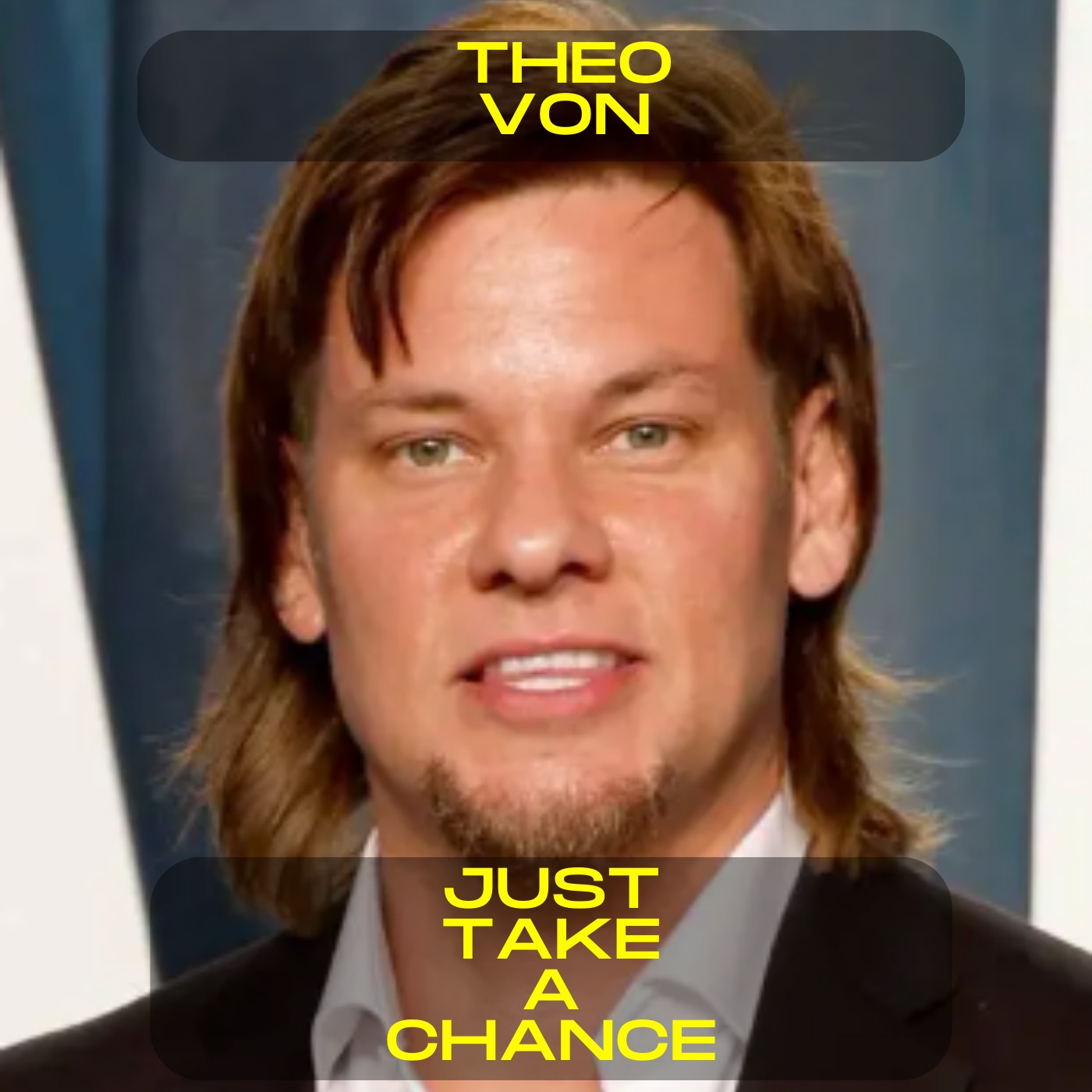 Theo Von - Just take a chance motivational speech — Motivate Me; Inspirational Speeches cover