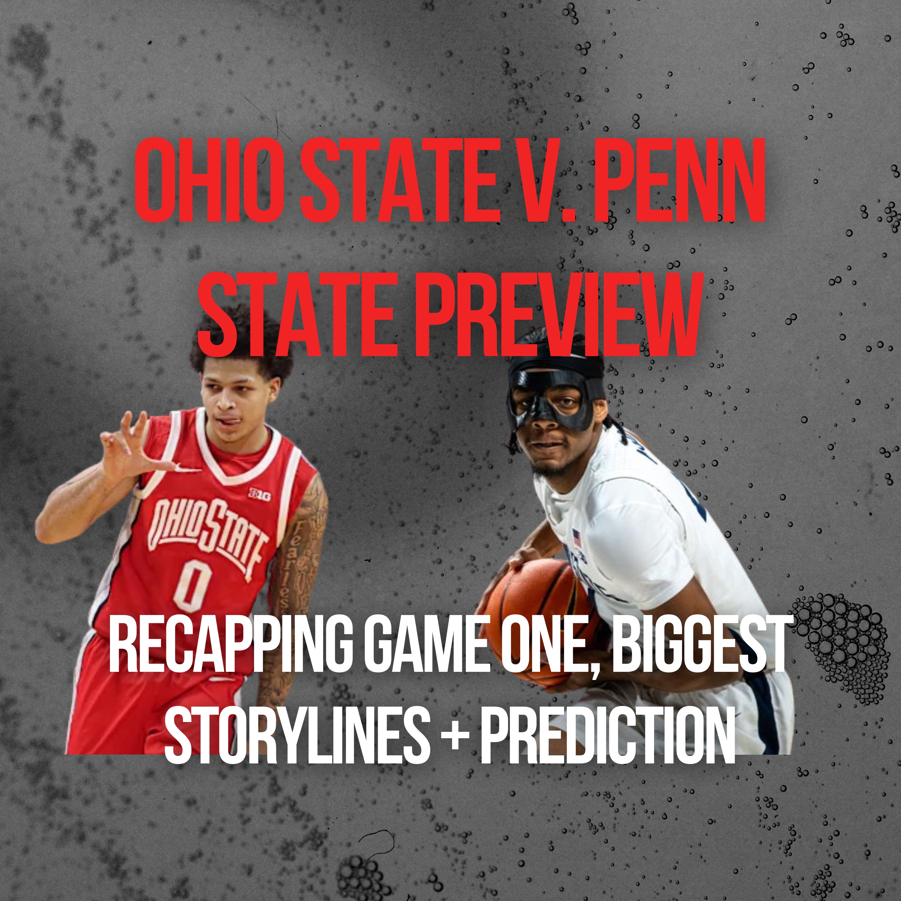 Ohio State v. Penn State Preview 2 | Remember the First Matchup, Biggest Questions + Storylines, Letdown Spot for Both Teams, Kayden Mingo Injury Update + Prediction episode artwork