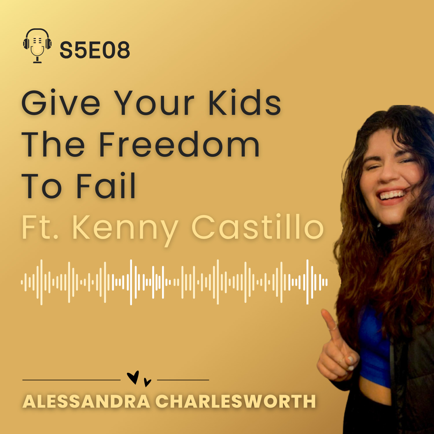 Give Your Kids The Freedom To Fail