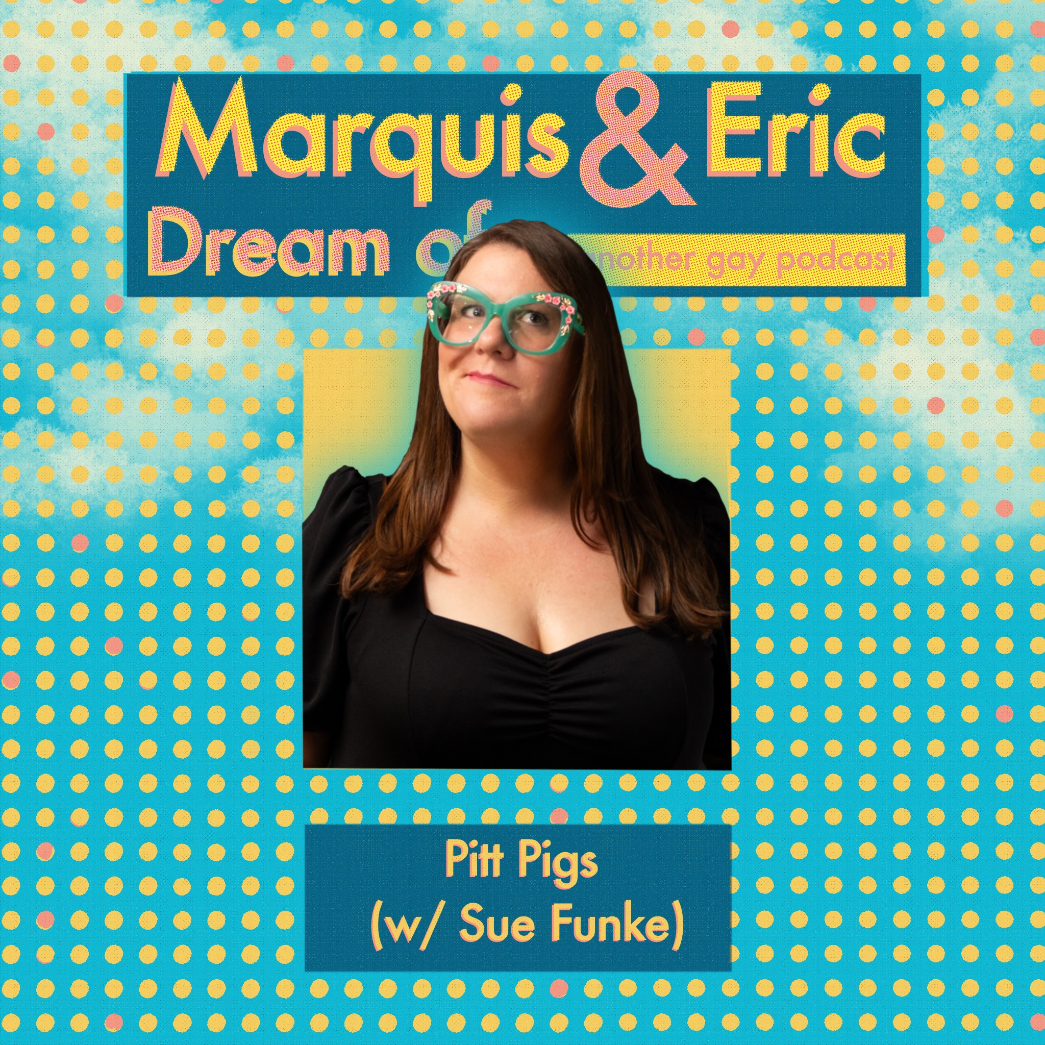 Pitt Pigs (w/ Sue Funke)