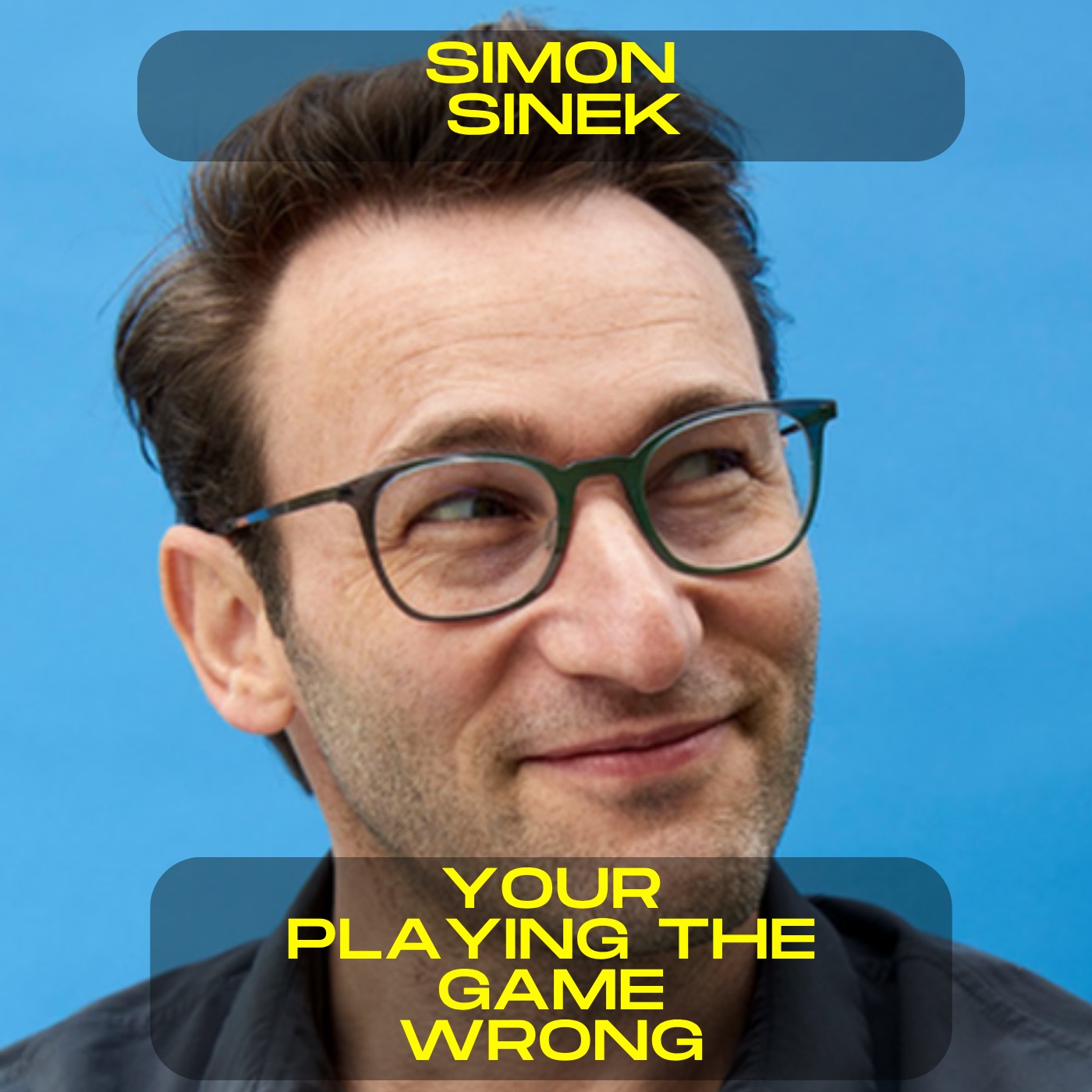 Simon Sinek - You're playing the game wrong motivational speech