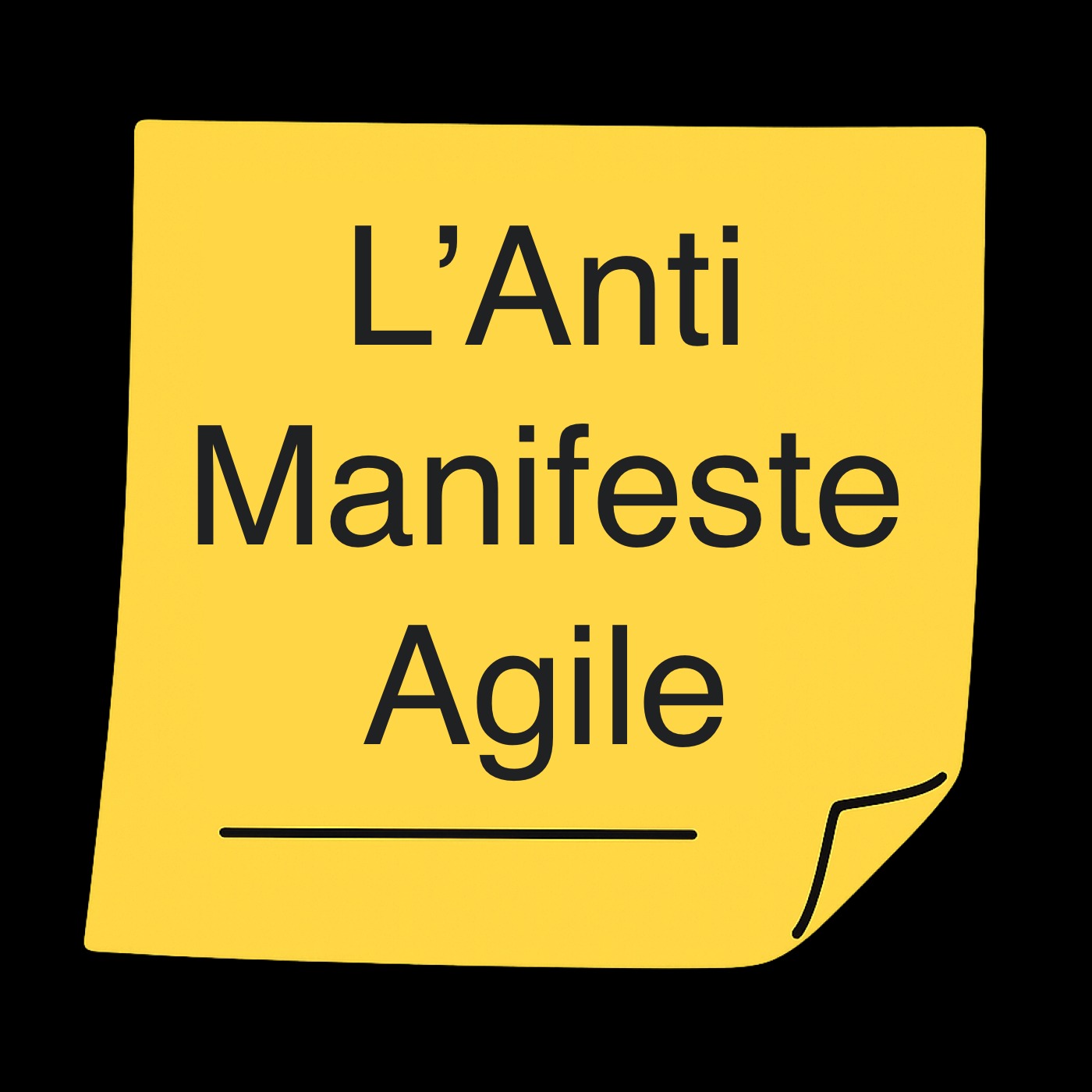 L’Anti Manifeste Agile - Le Daily Agile episode artwork