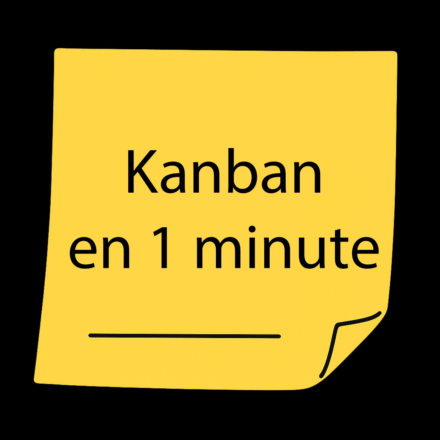 Kanban en 1 minute - Le Daily Agile episode artwork