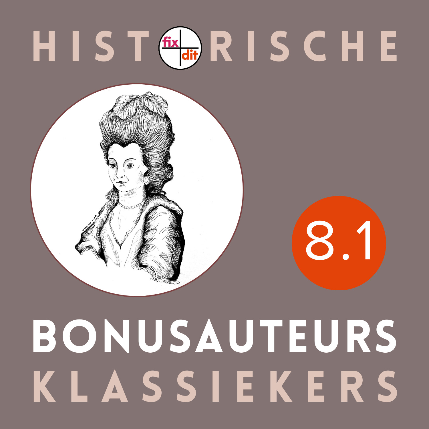 8.1 Bonusauteurs Adriana van Rijnsdorp Anna van der Aar Petronella de Timmerman