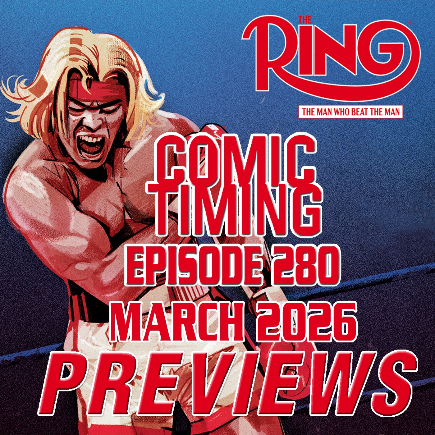 Episode 280 - March 2026 Previews