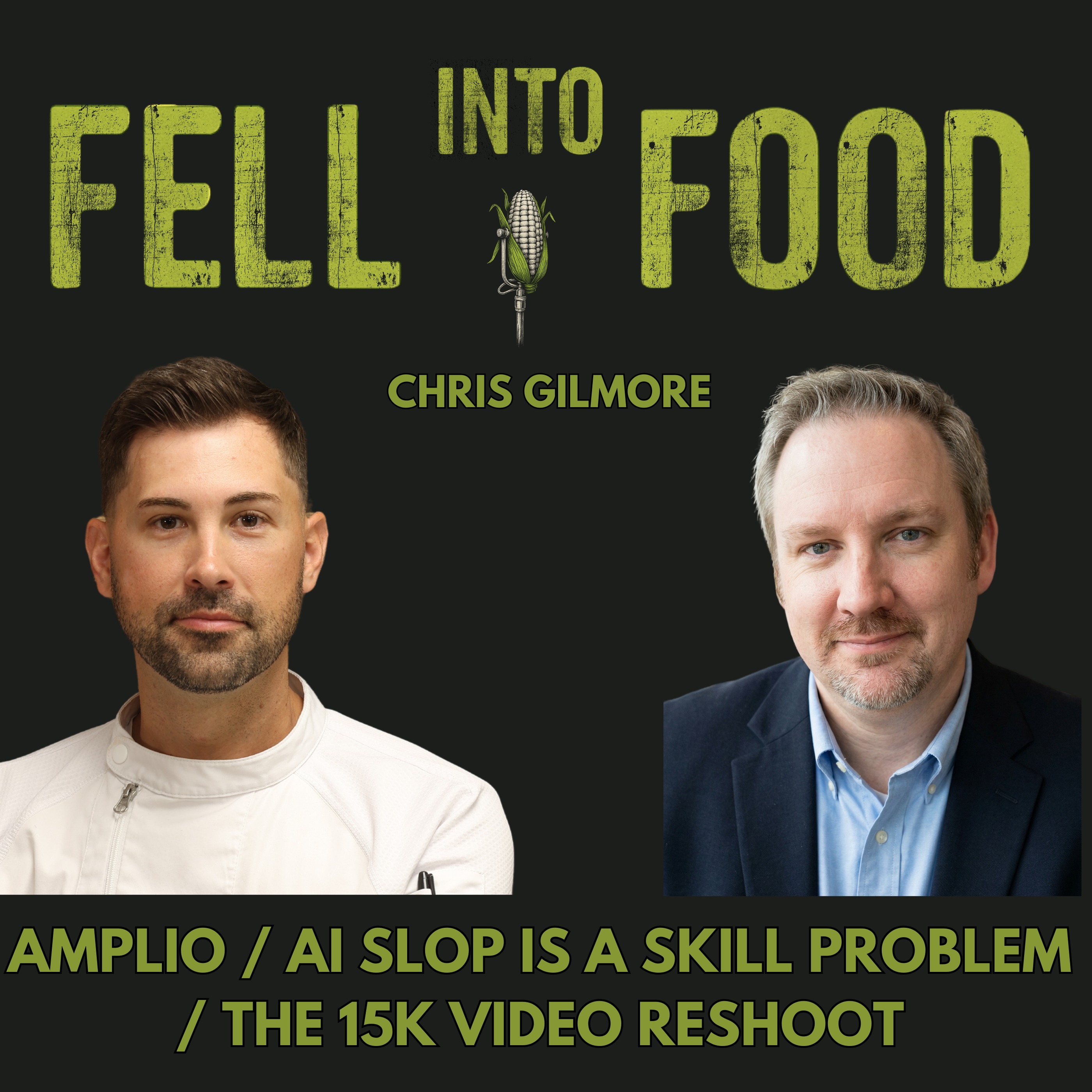 CHRIS GILMORE: AMPLIO / AI SLOP IS A SKILL PROBLEM / THE 15K VIDEO RESHOOT