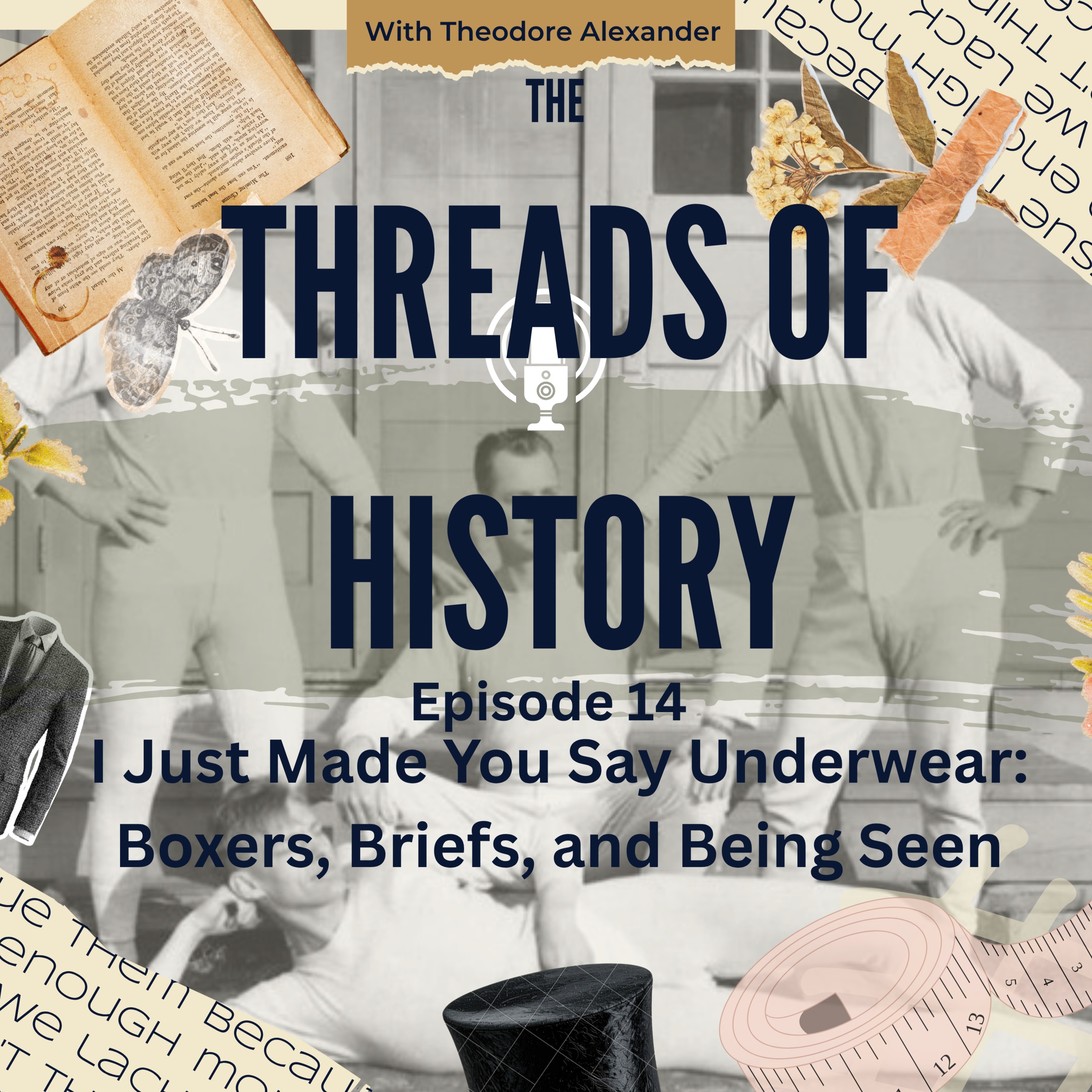 I Just Made You Say Underwear: Boxers, Briefs, and Being Seen episode artwork