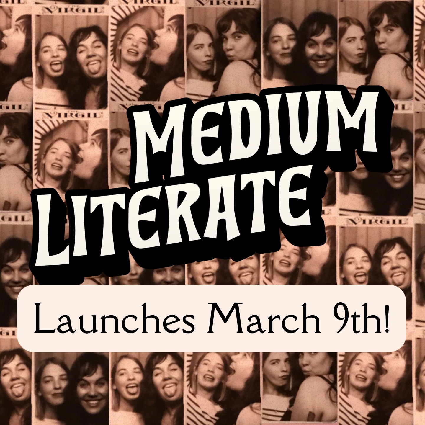 Medium Literate is launching March 9th! episode artwork