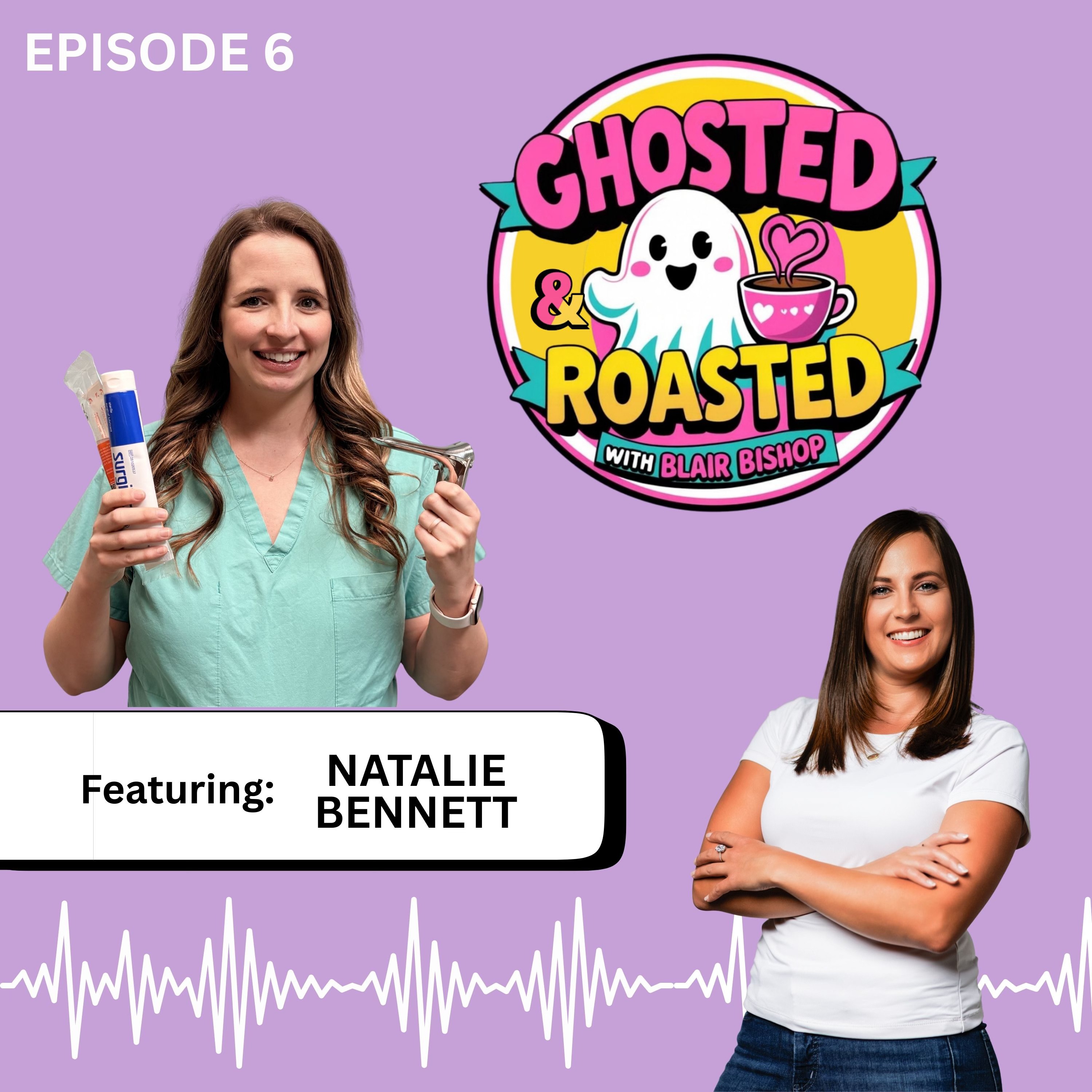 Ghosted & Roasted with Blair Bishop