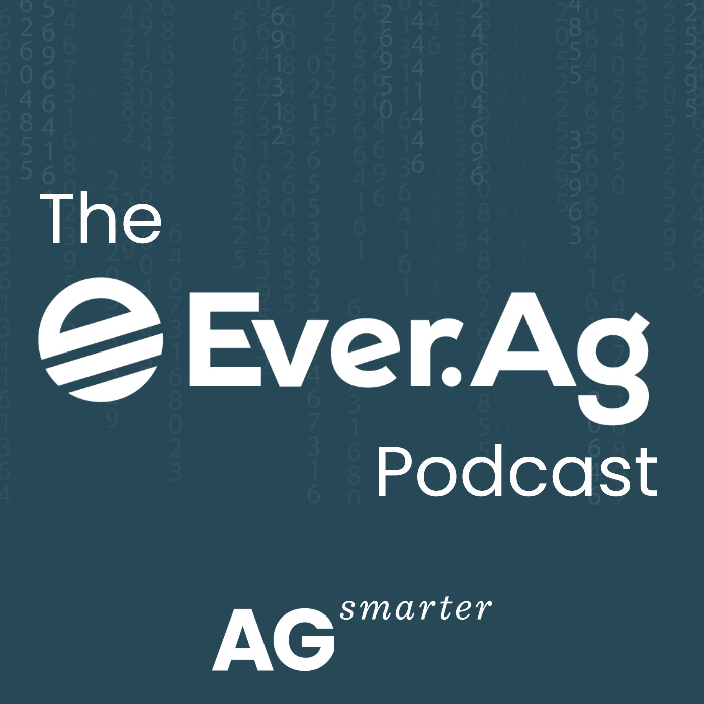 The Ever.Ag Podcast
