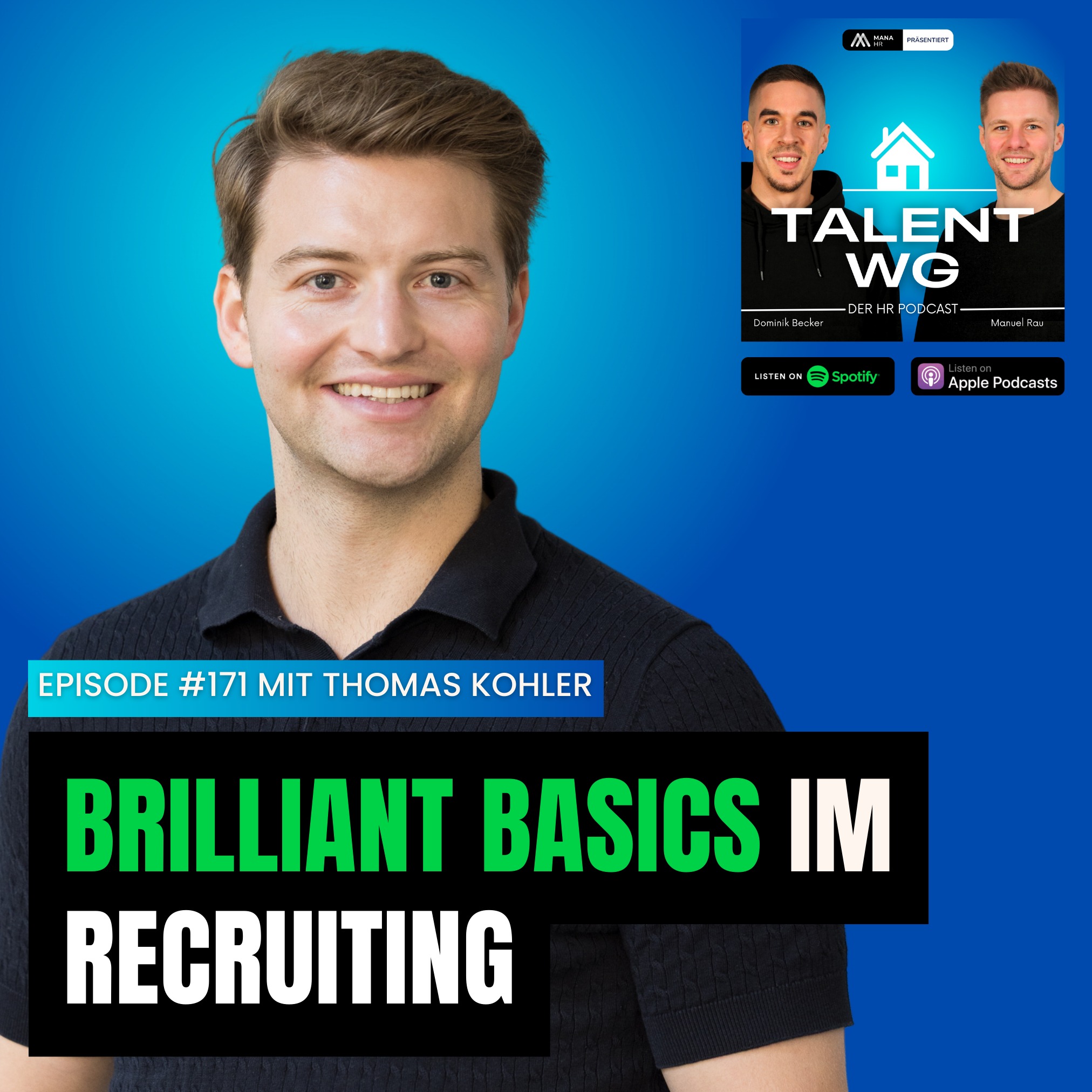E171 – Brilliant Basics im Recruiting (mit Thomas Kohler)