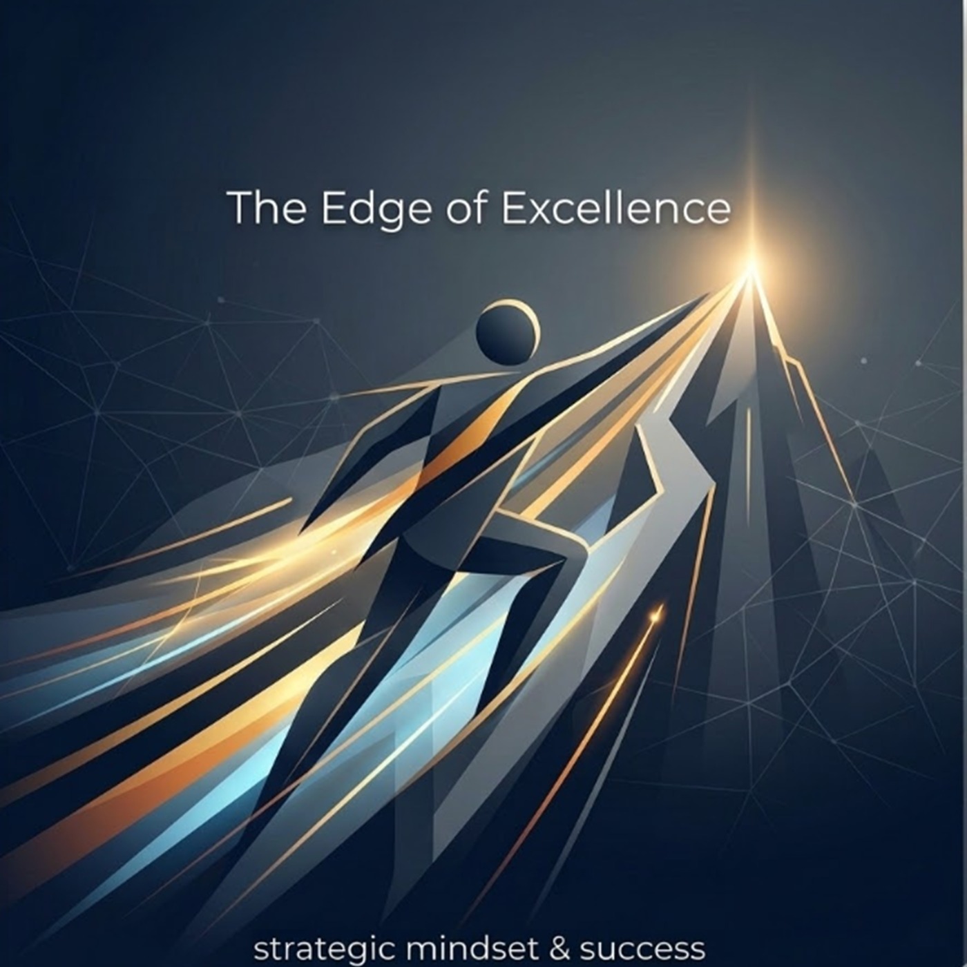 The Edge of Excellence