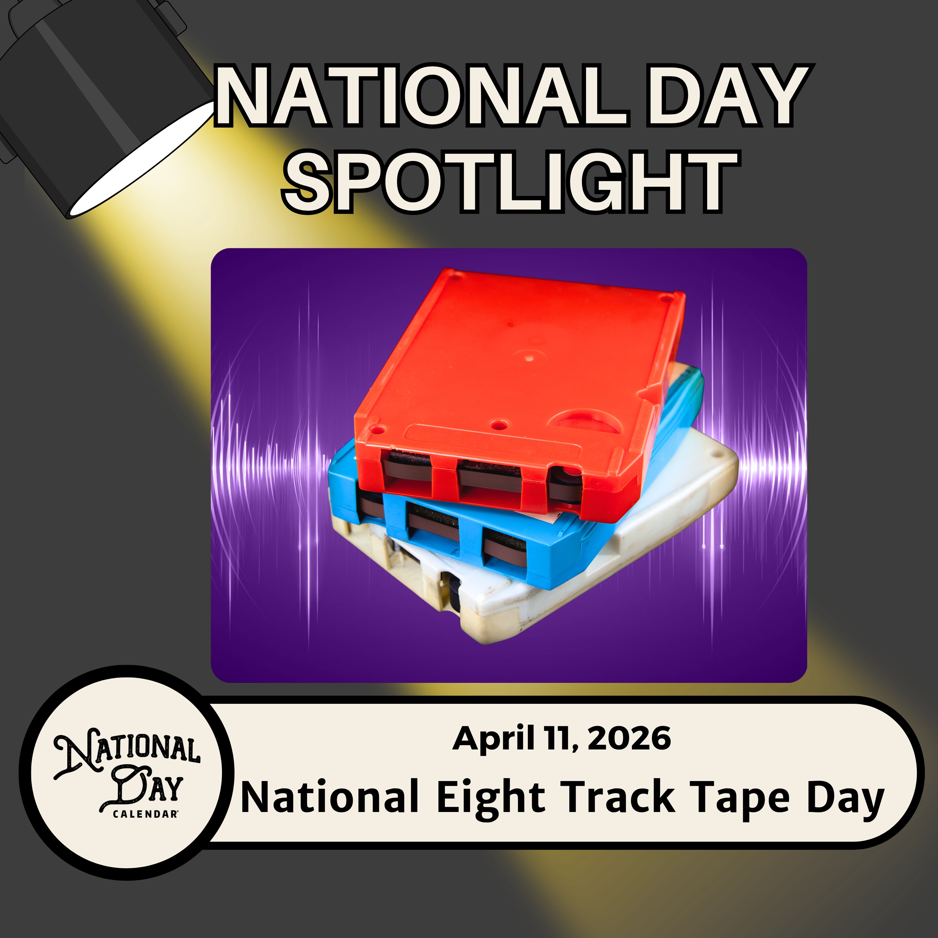National Eight Track Tape Day