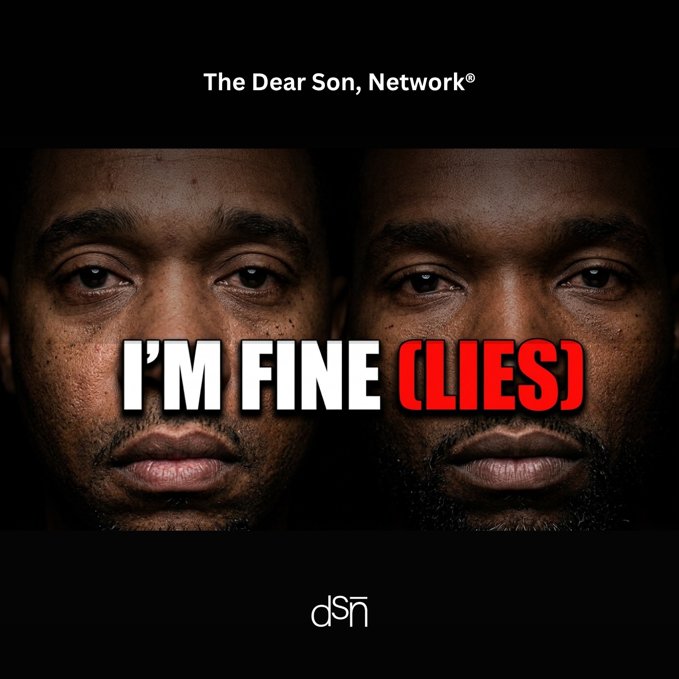 Why Men Minimize Their Feelings | I'm Fine. Just Let Me Be. | #2GMHC | Ep 30 episode artwork