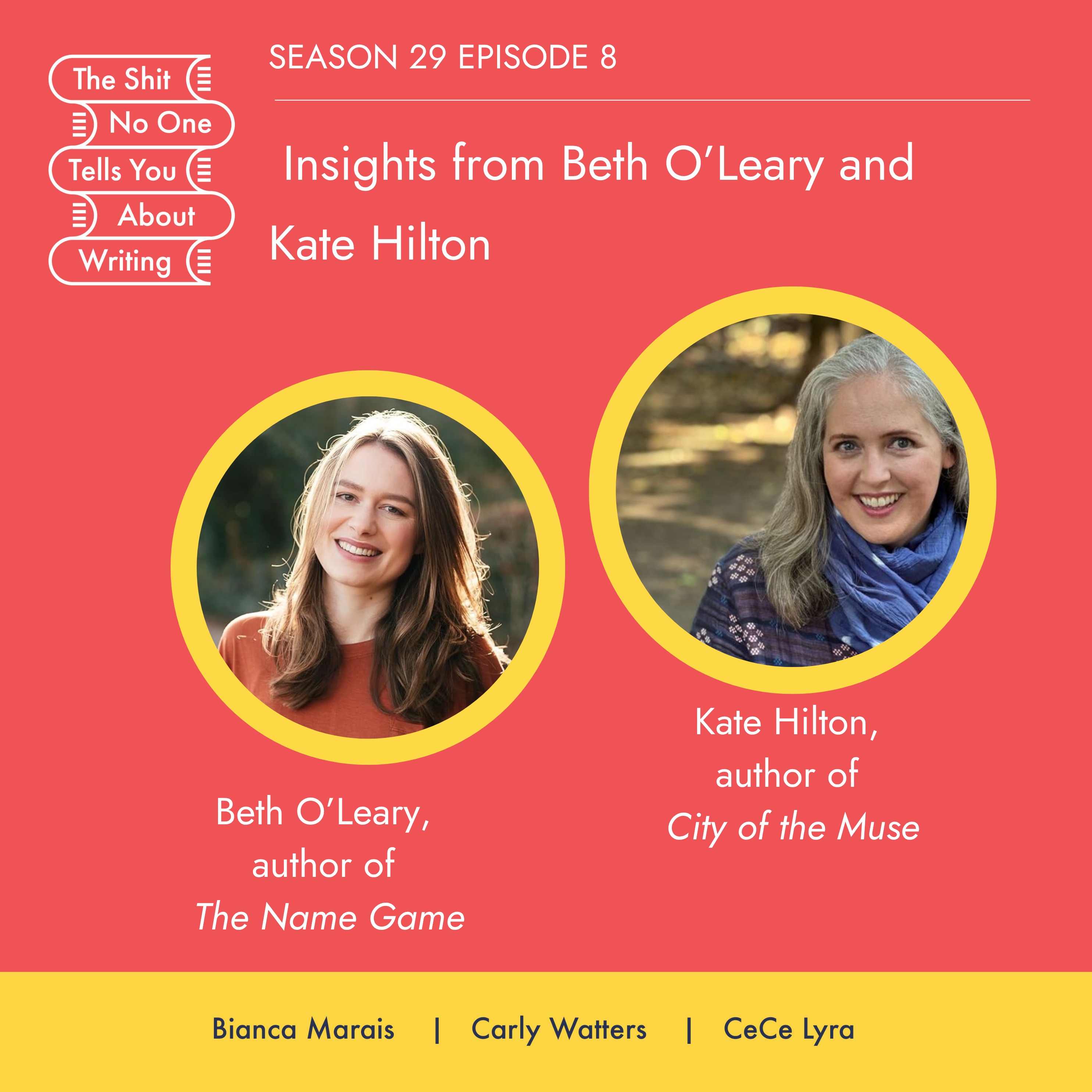 Insights from Beth O'Leary and Kate Hilton